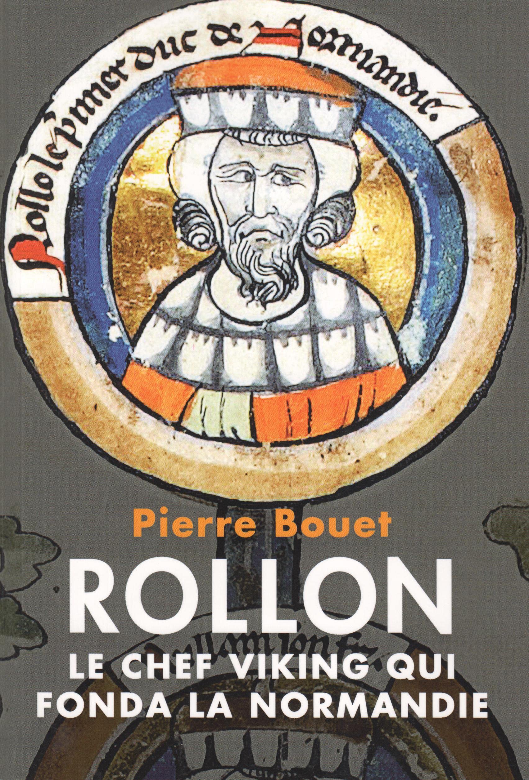 ROLLON LE CHEF VIKING QUI FONDA LA NORMANDIE 9782286133023