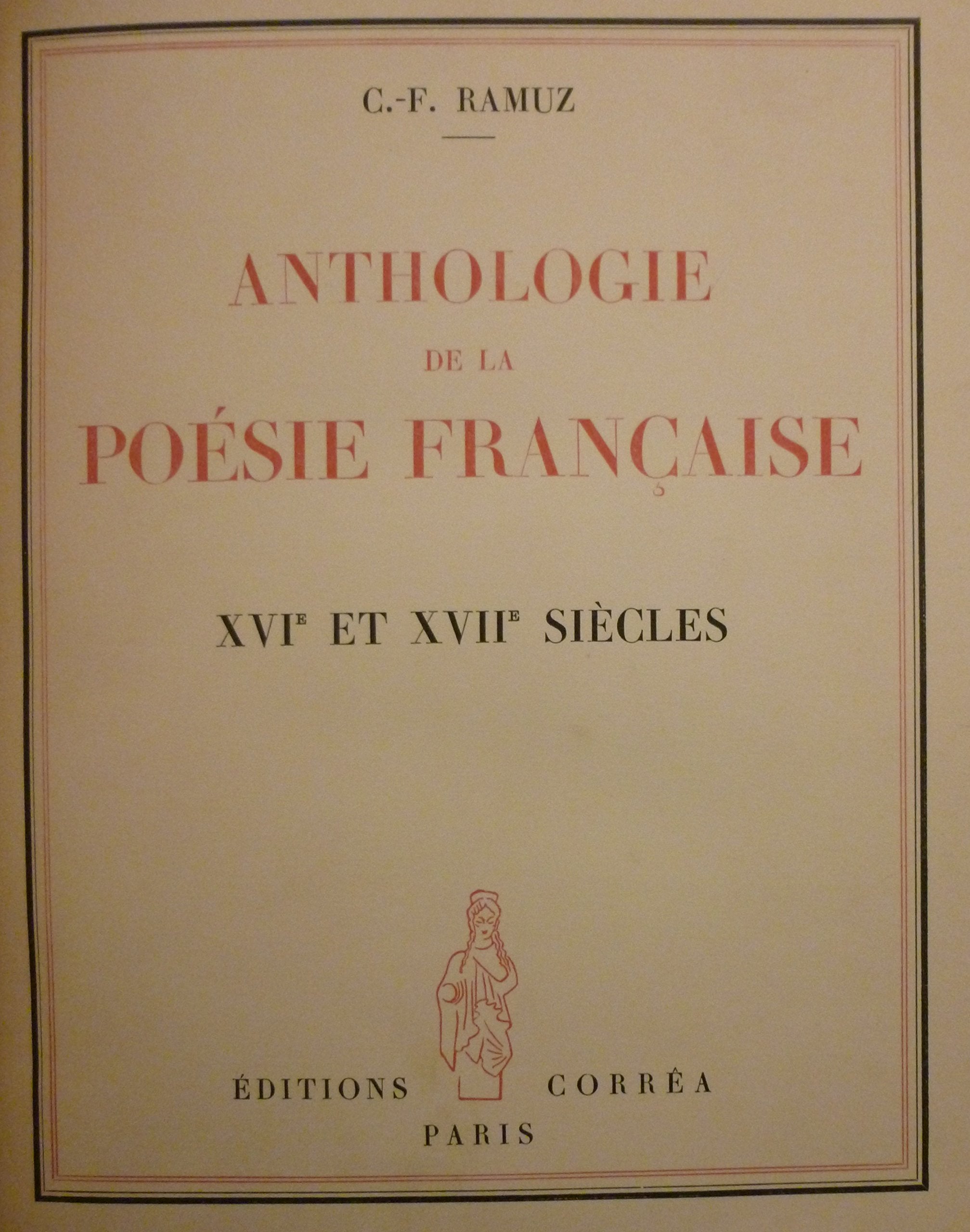 Anthologie de la poésie française, 2 tomes : XVIe et XVIIe siècles / XVIIIe, XIXe et XXe siècles