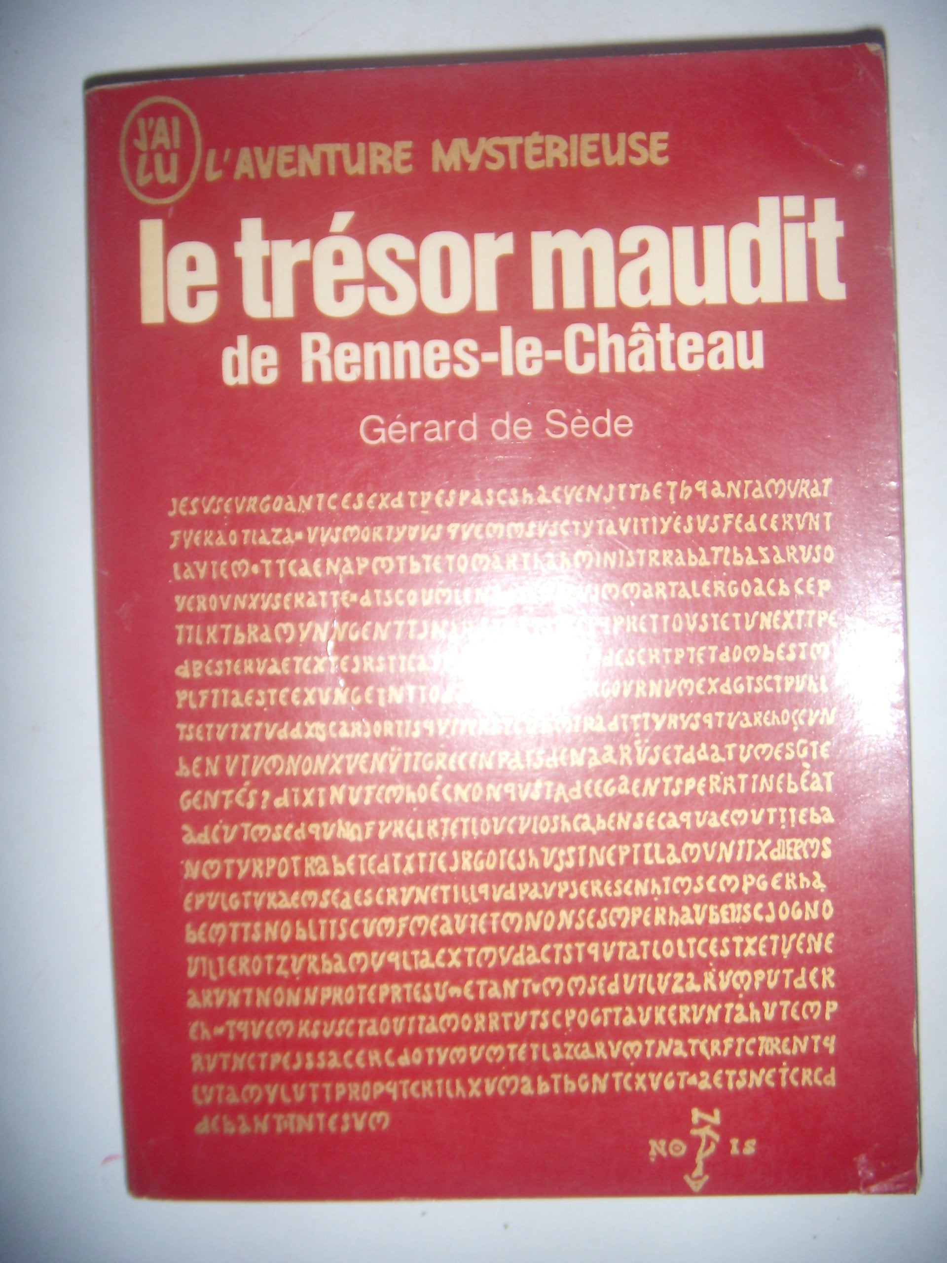 Le trésor maudit de Rennes-le-Château