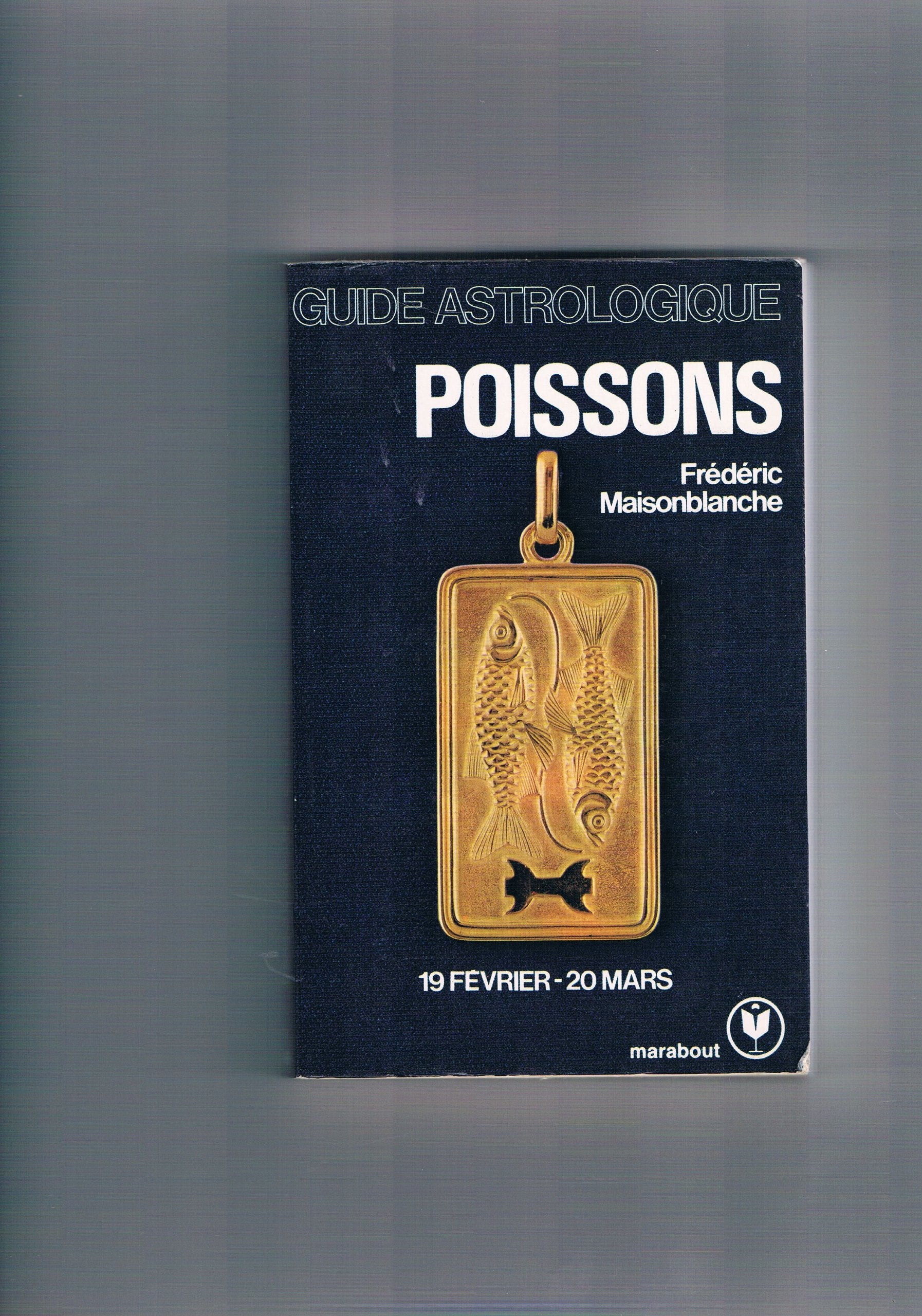 Guide astrologique poissons 9782501001618