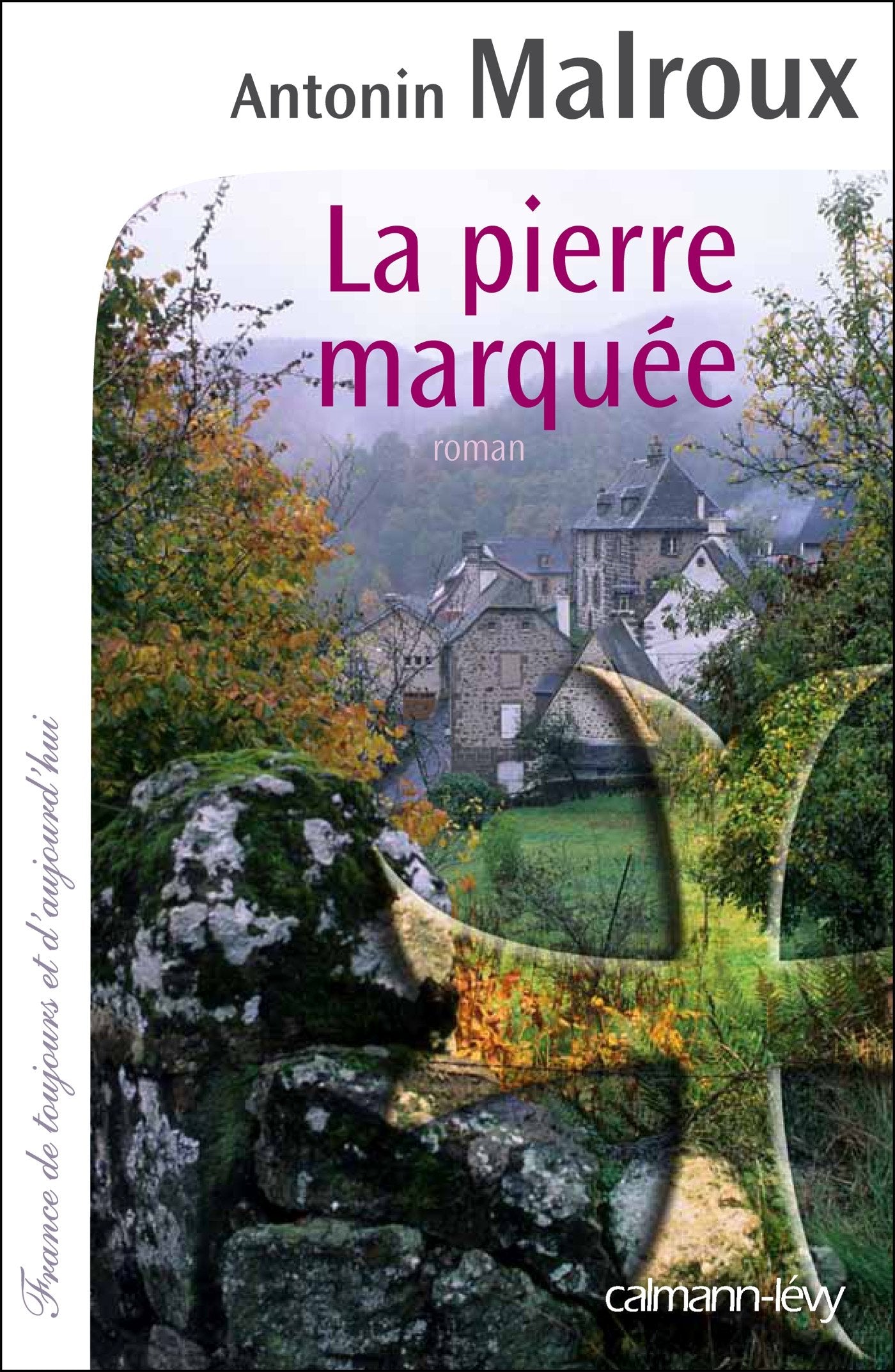 La Pierre marquée 9782702144343