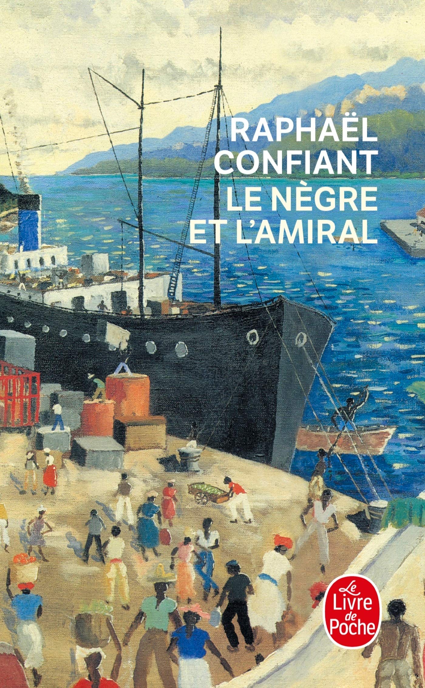 Le nègre et l'amiral : roman 9782253063384