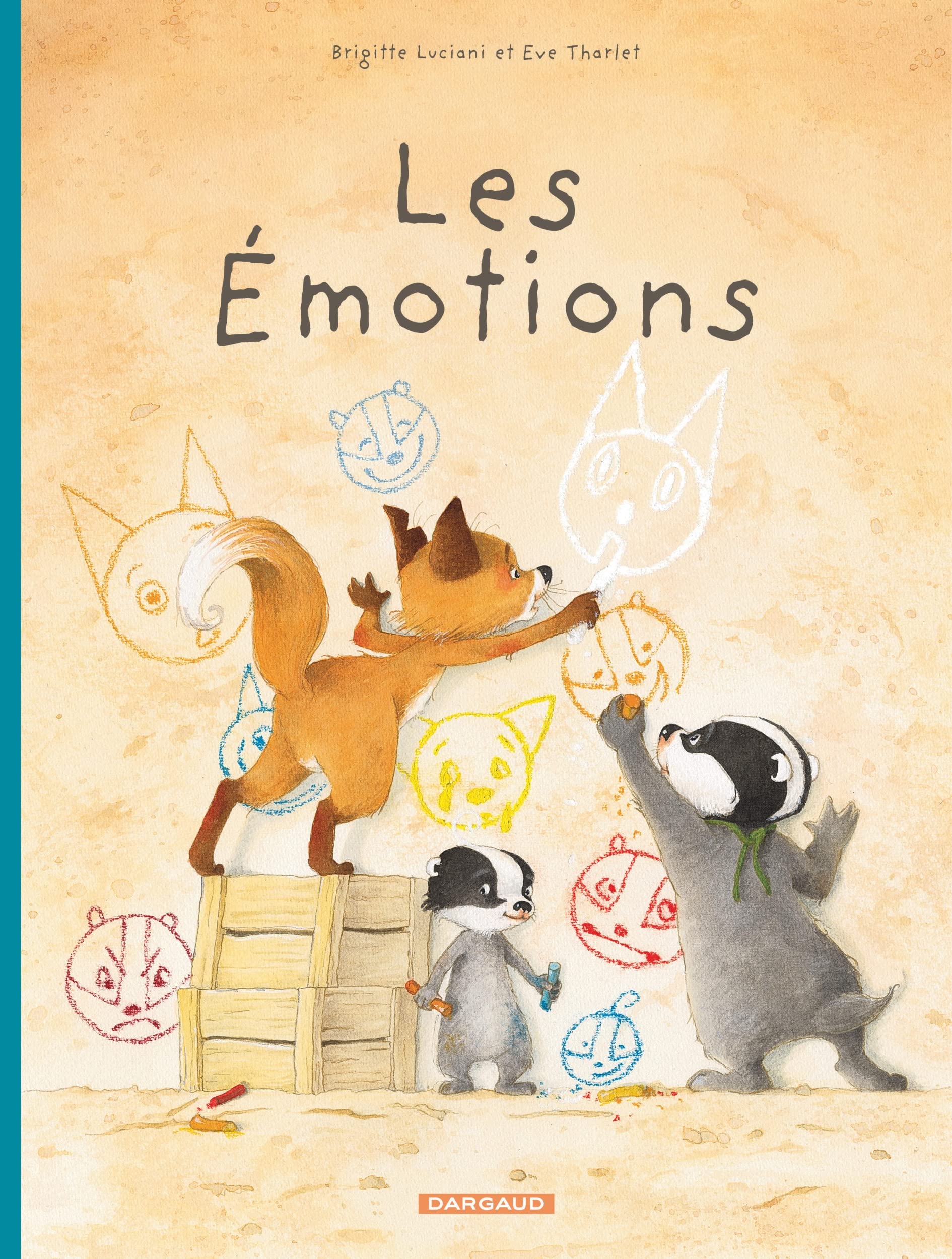 La Famille Blaireau-Renard - Tome 1 - La Famille Blaireau-Renard présente les émotions 9782205077841