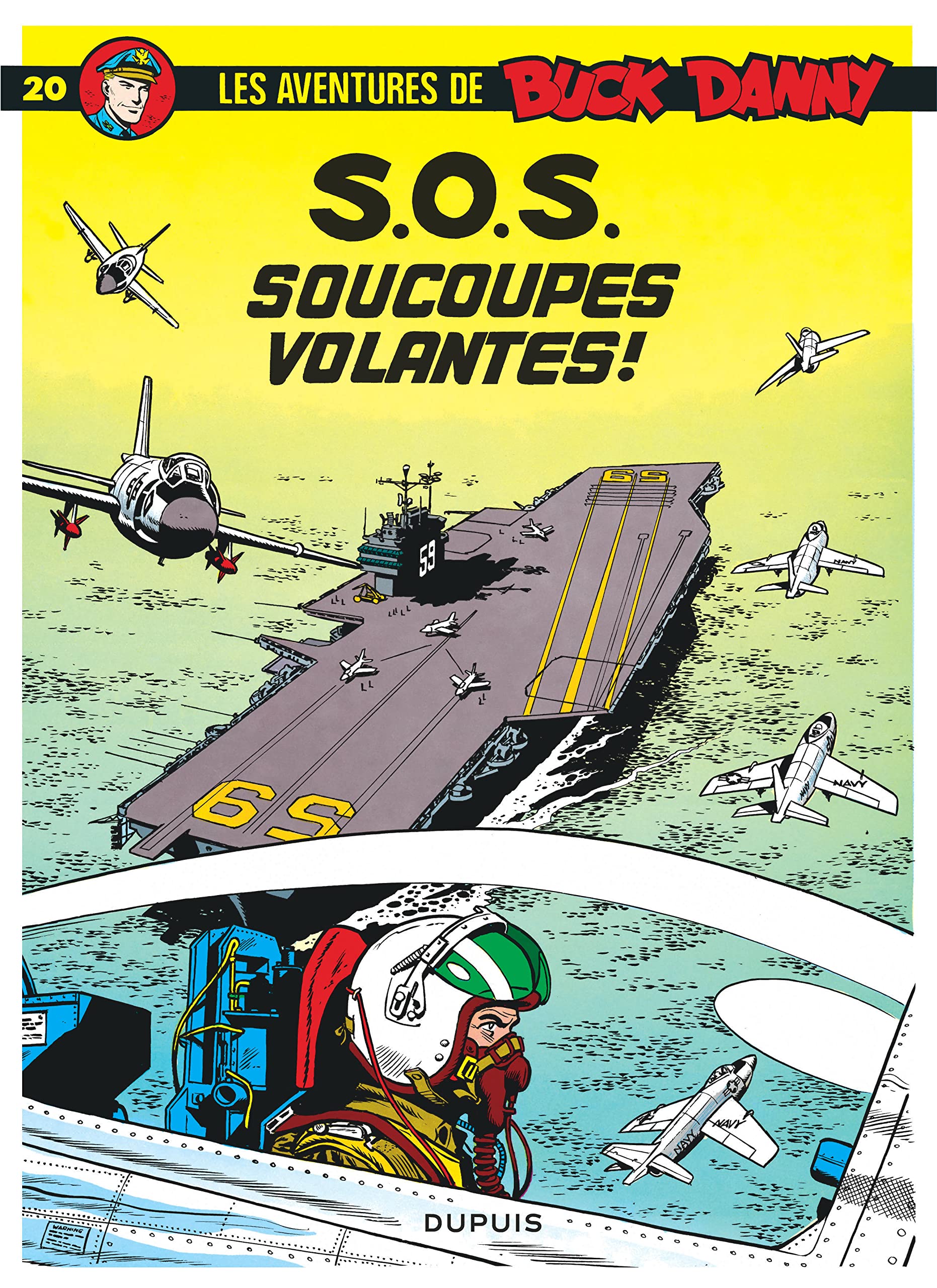 Buck Danny, tome 20 : S.O.S. soucoupes volantes 9782800112169