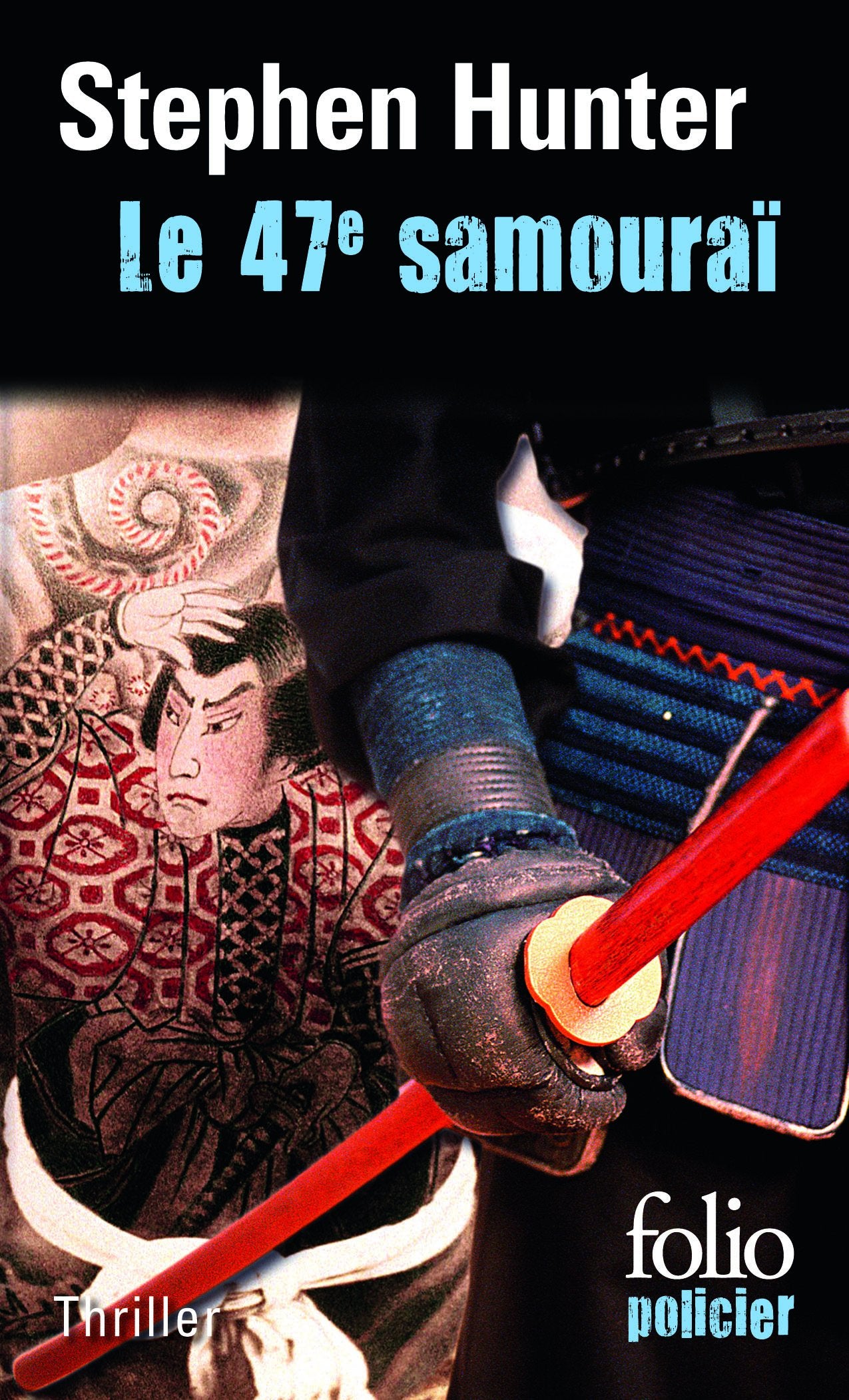 Le 47e samouraï: Une enquête de Bob Lee Swagger. 9782070449033