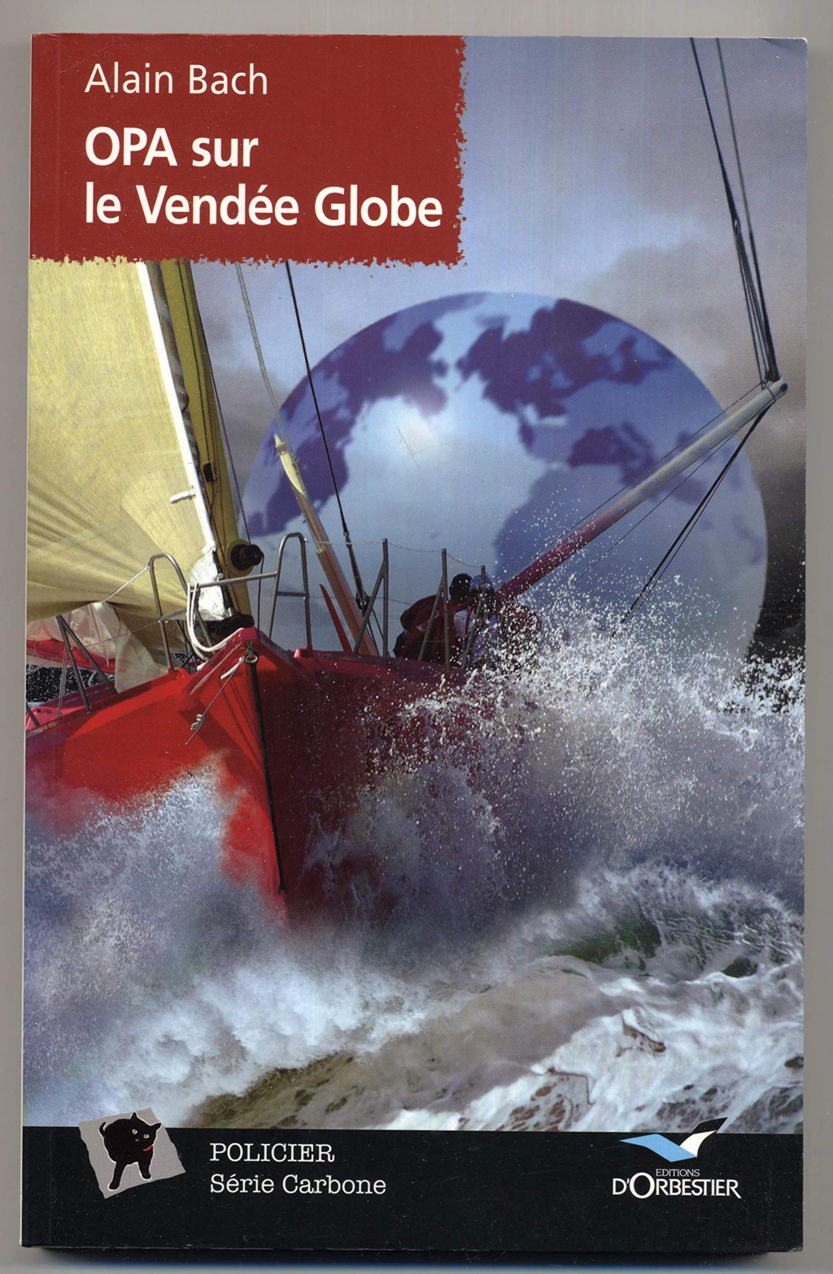 Opa Sur Le Vendée Globe 9782842381073