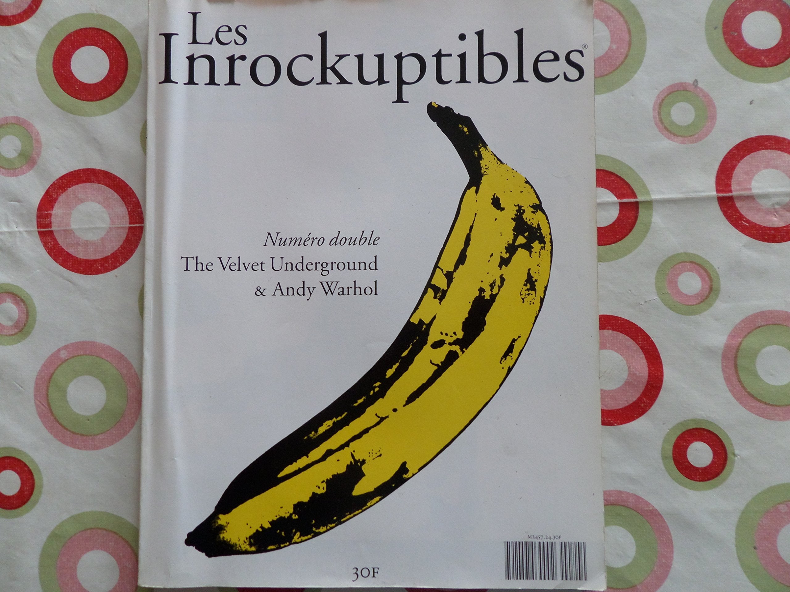 LES INROCKUPTIBLES-NUMERO DOUBLE THE VELVET UNDERGROUND -ANDY WARHOL