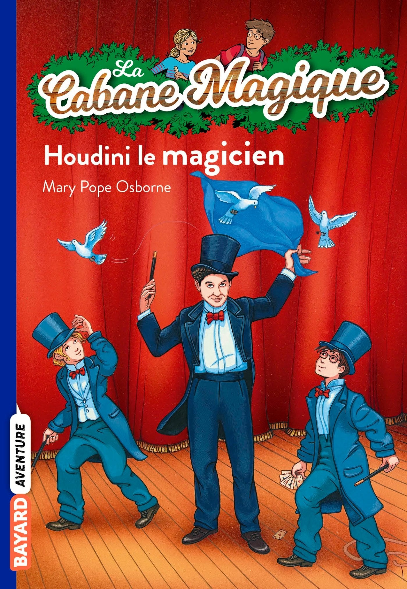 La Cabane Magique, Tome 45 : Le magicien Houdini 9782747049993