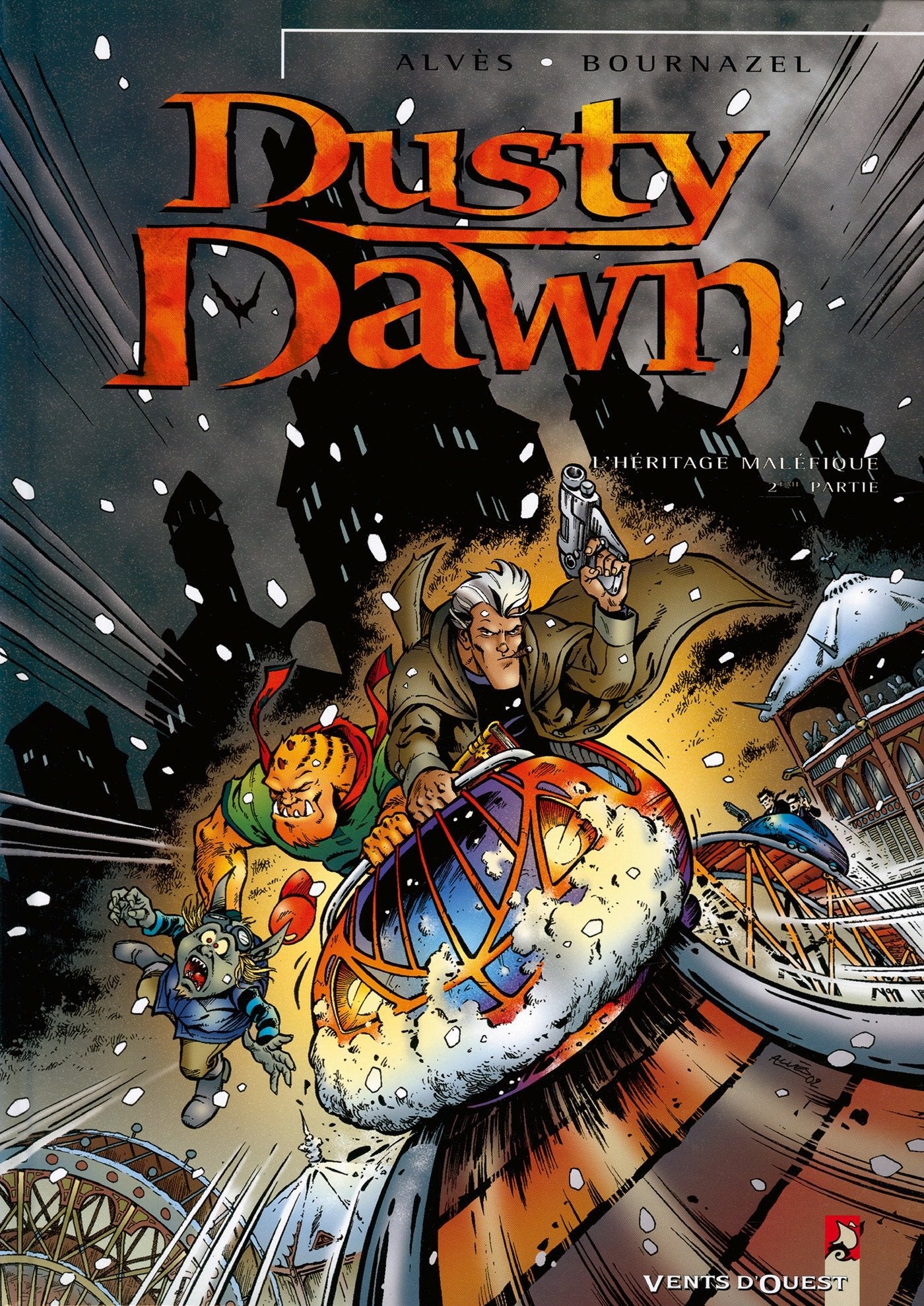 Dusty Dawn, tome 2 : L'héritage maléfique 9782749300061