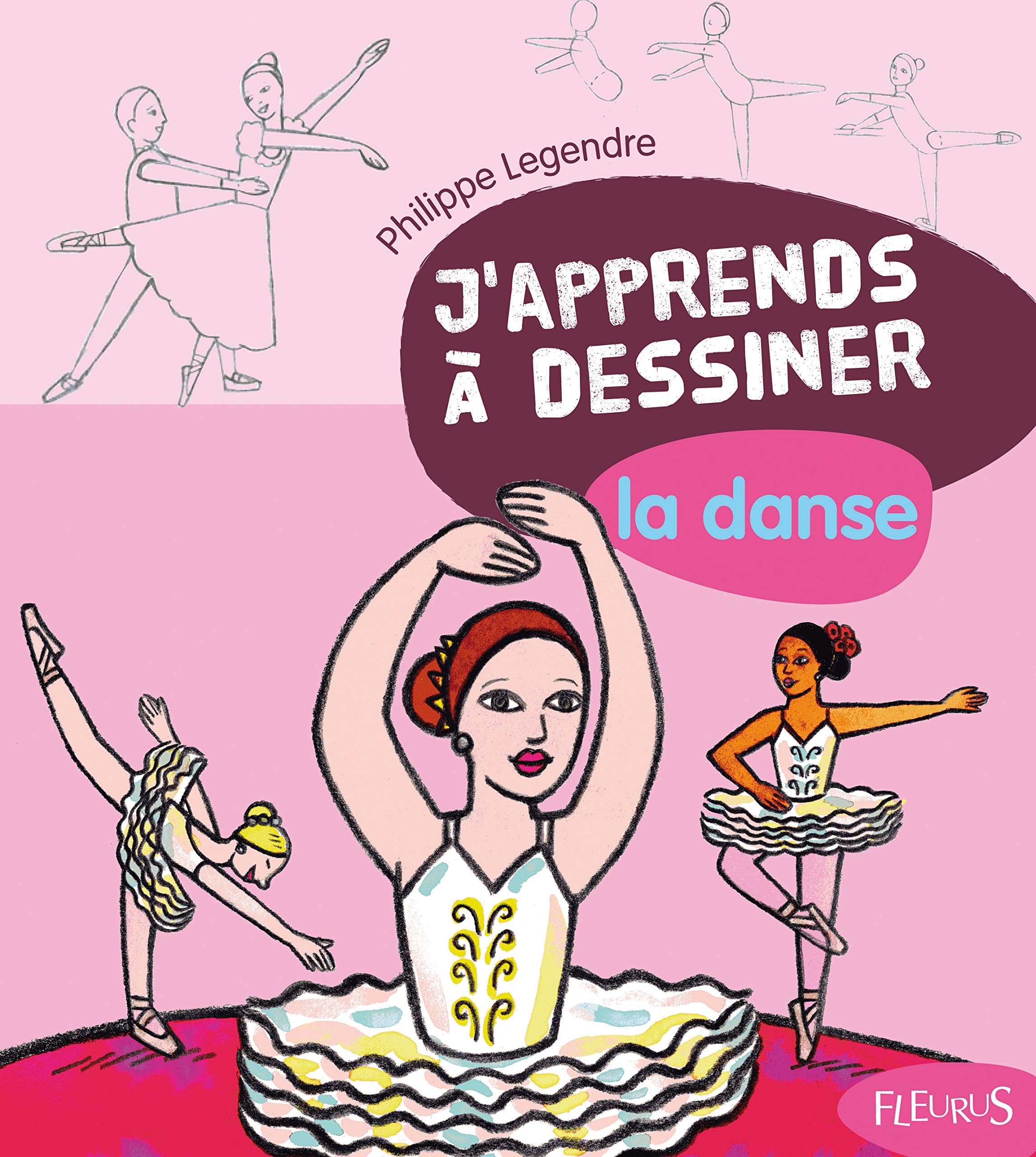 J'APPRENDS A DESSINER LA DANSE 9782215101727