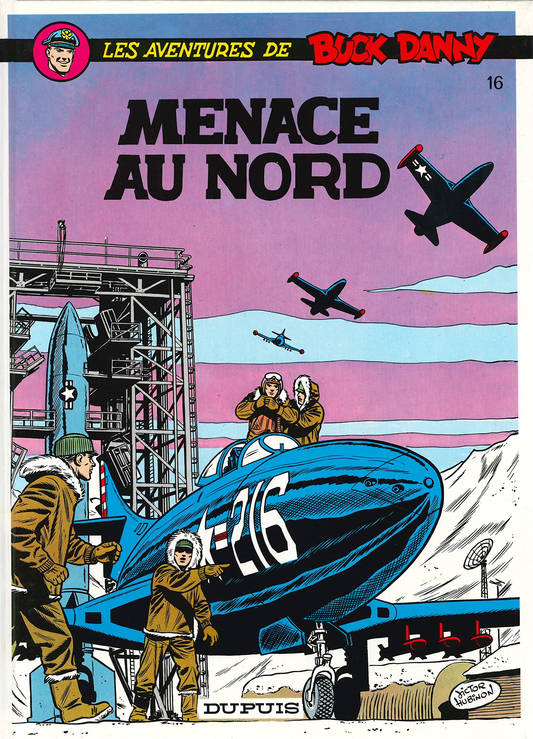 Buck Danny, tome 16 : Menace au nord 9782800112121