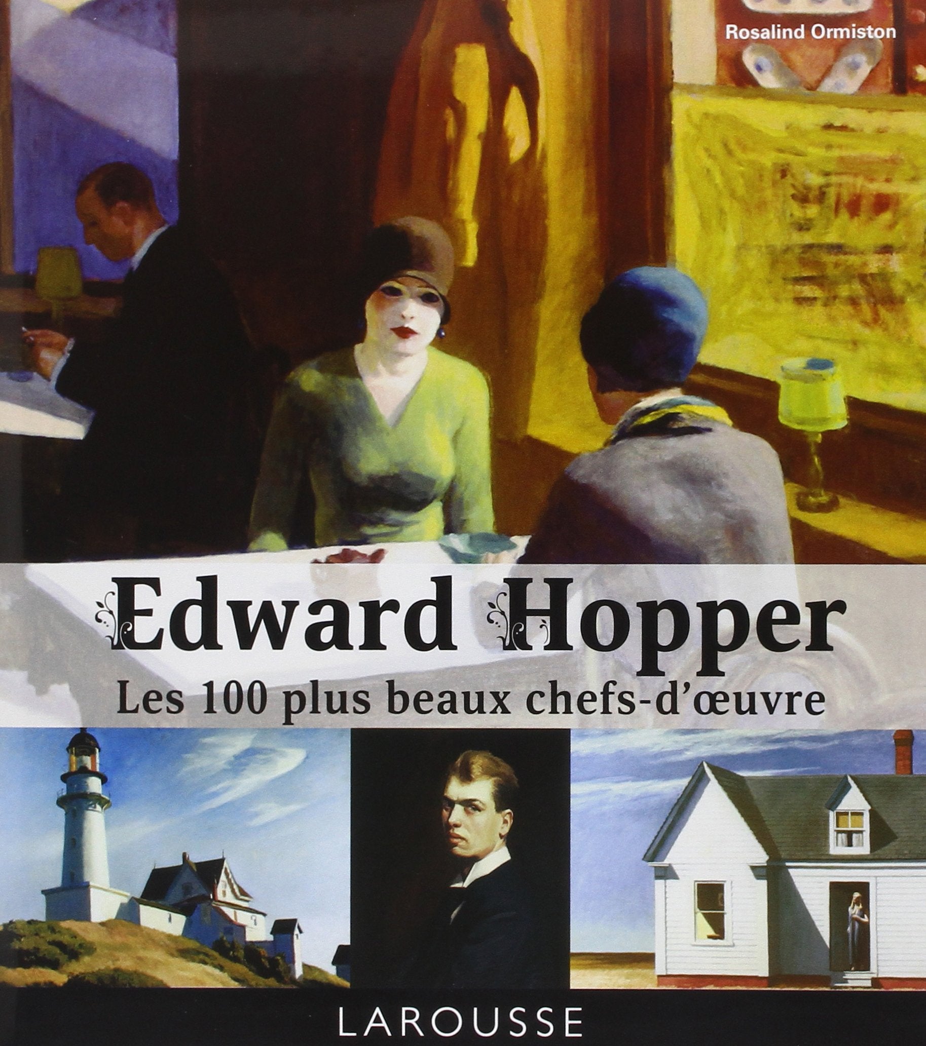 Edward Hopper - Les 100 plus beaux chefs-d'oeuvre 9782035876355