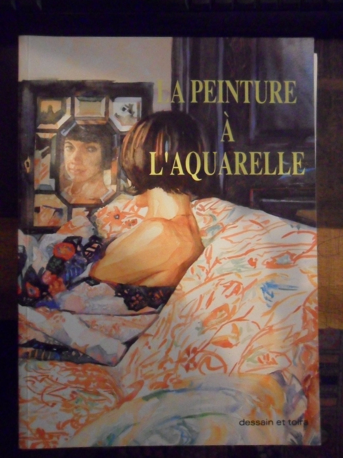 La peinture à l'aquarelle 9782249278280