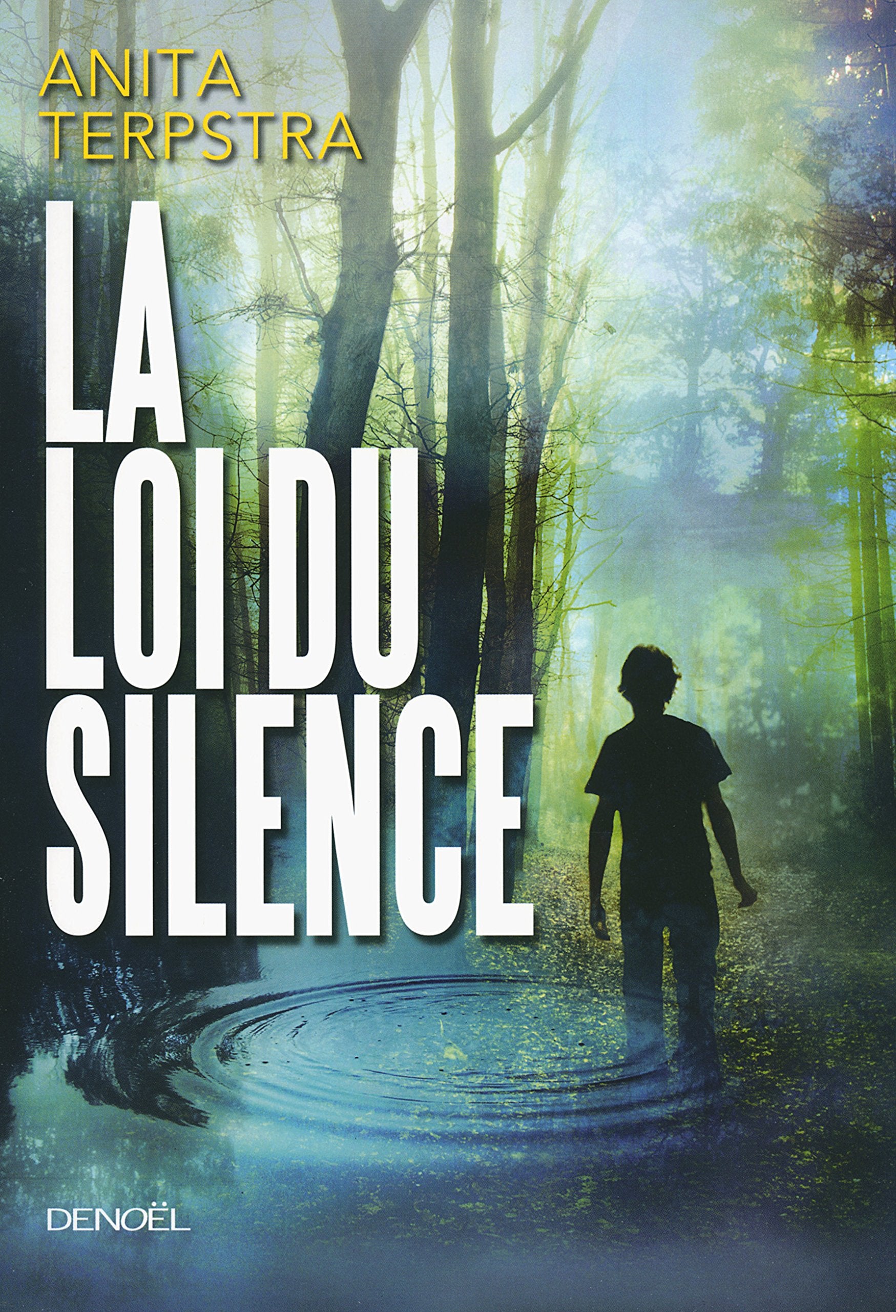 La Loi du silence 9782207130957