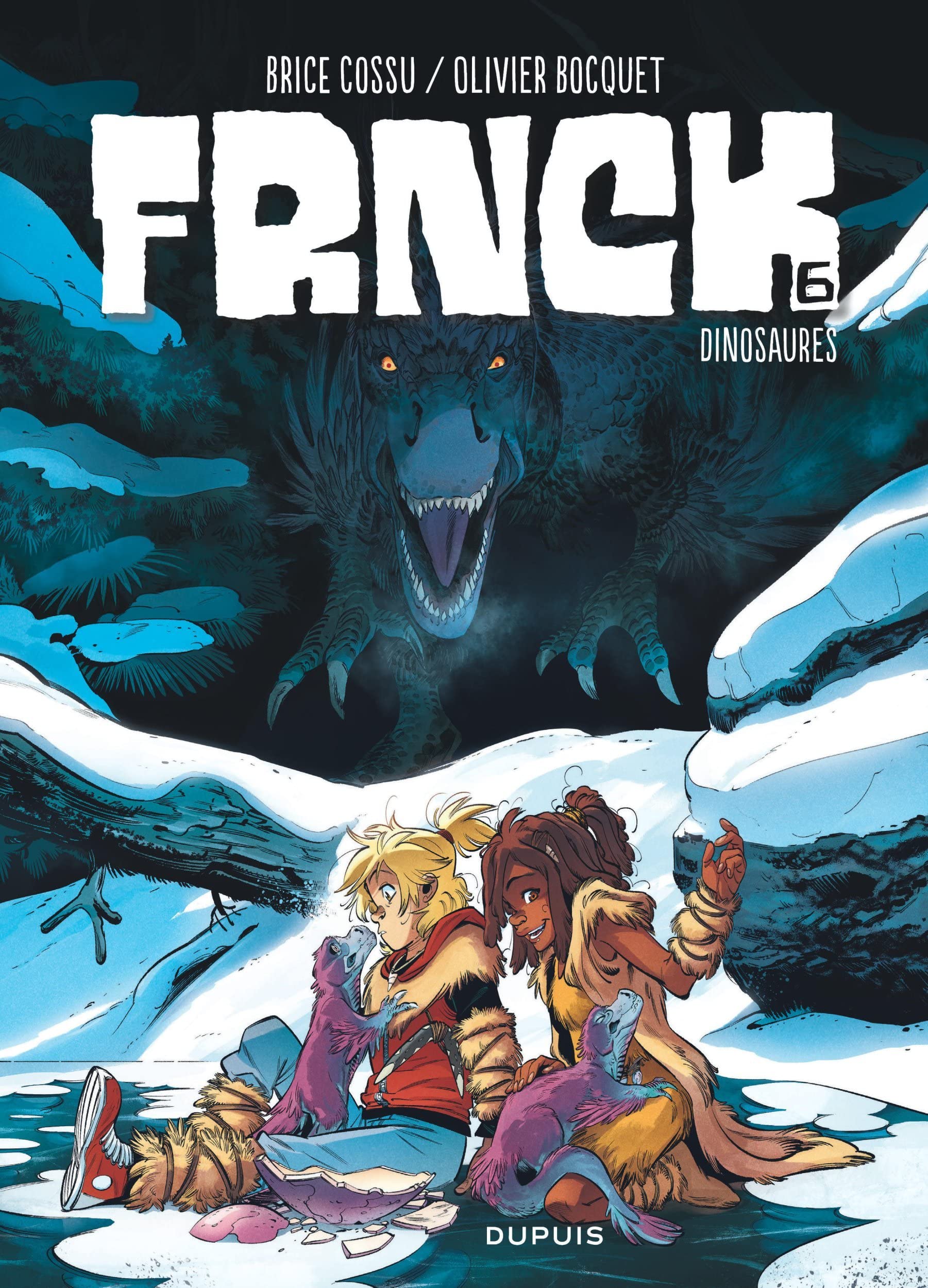 FRNCK - Tome 6 - Dinosaures 9791034736928