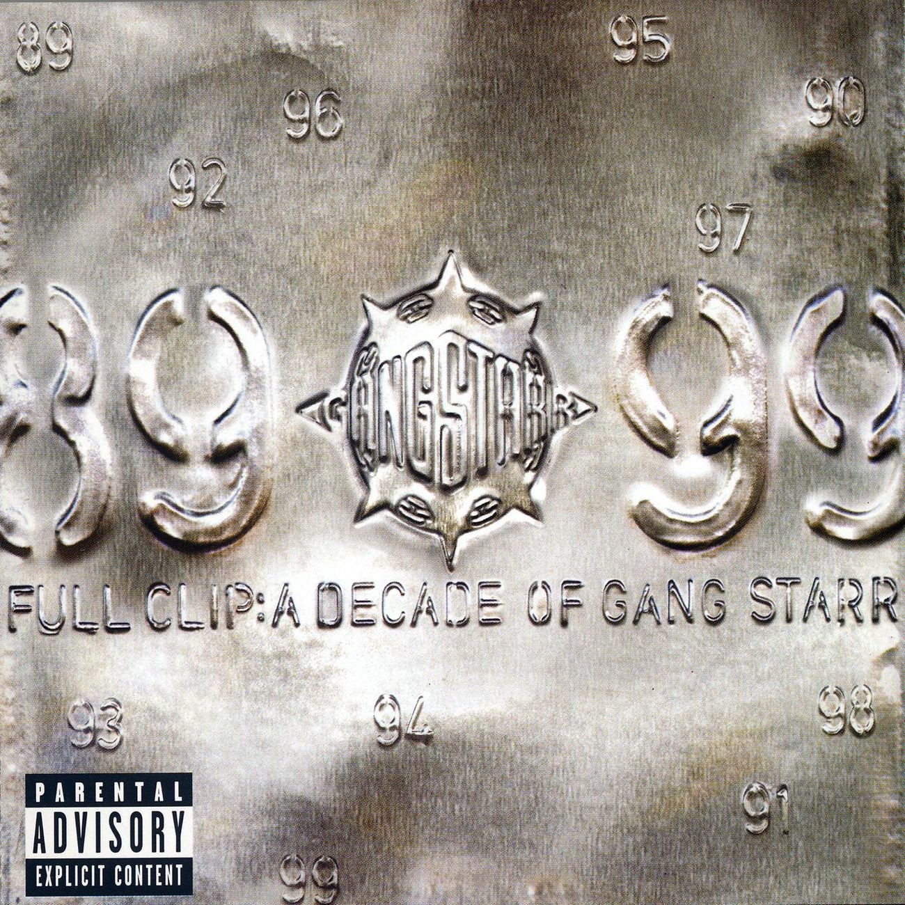 Full Clip: A Decade Of Gang Starr 0724352118922