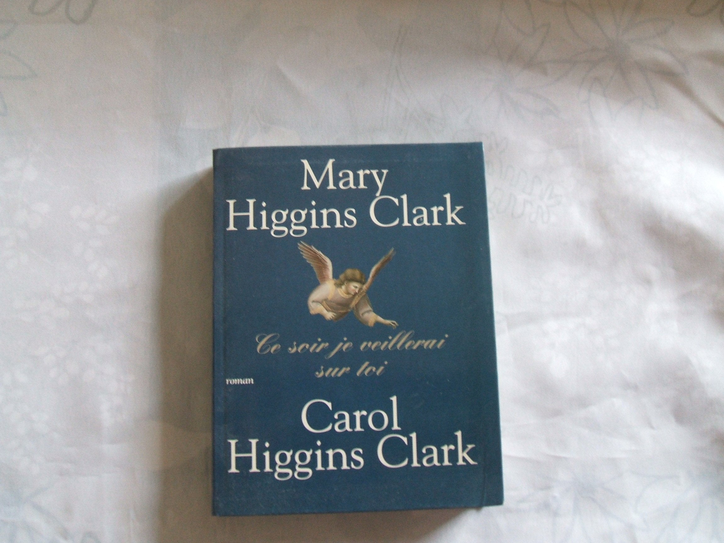 Ce soir je veillerai sur toi 9782702849224