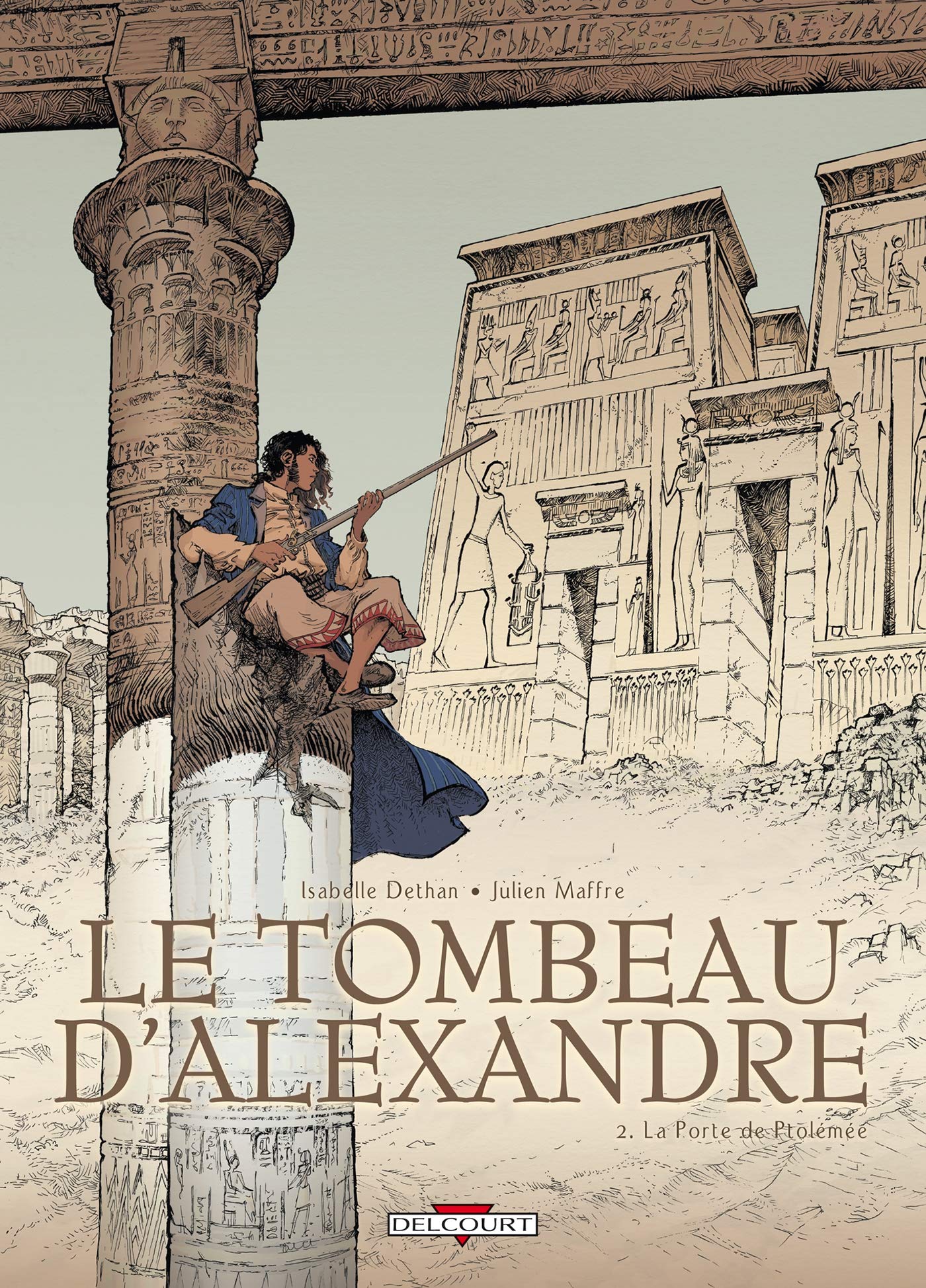Le Tombeau d'Alexandre T02: La Porte de Ptolémée 9782756017310