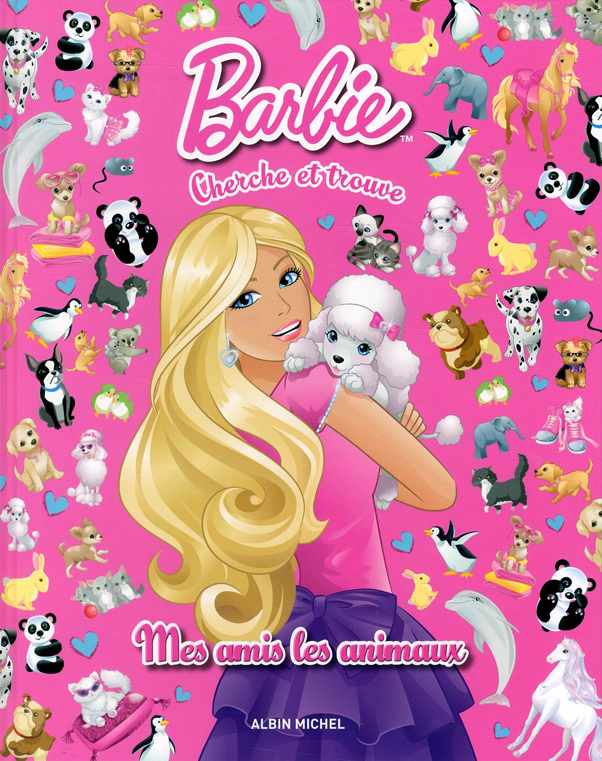 Barbie: Cherche et trouve mes amis les animaux 9782226255754