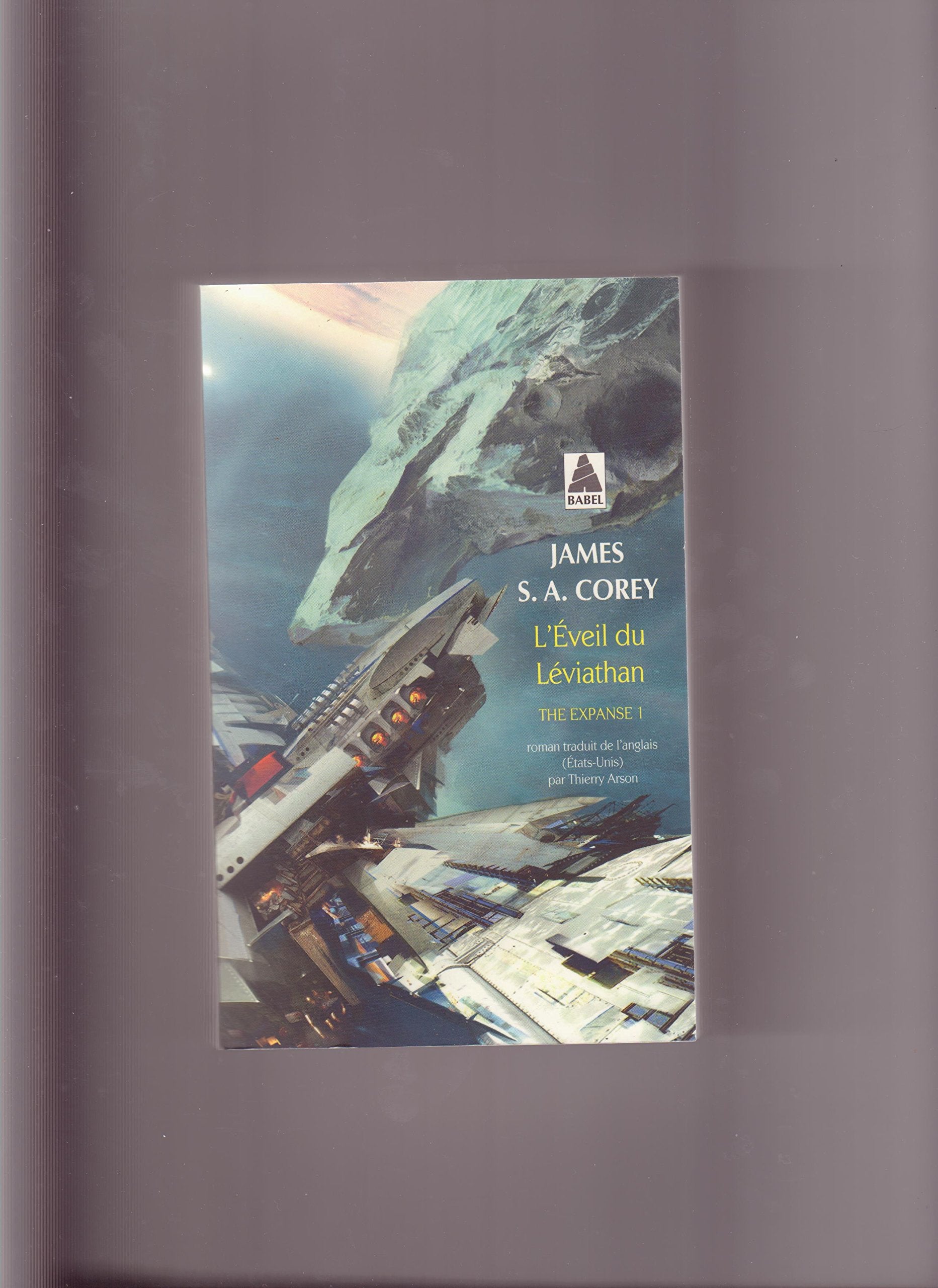 L'Éveil du Léviathan: The Expanse 1 9782330051129