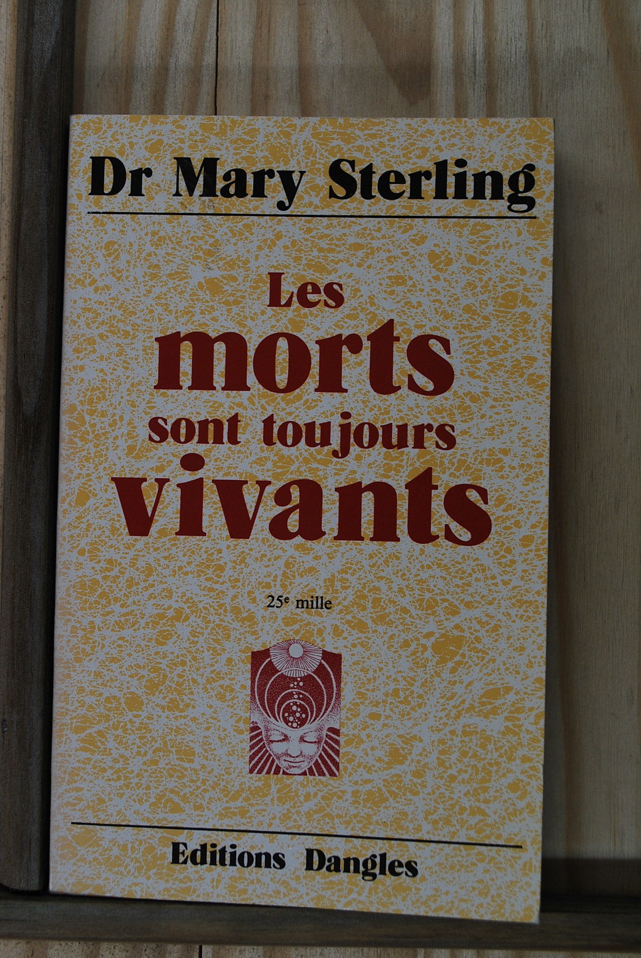 Morts sont toujours vivants 9782703300274