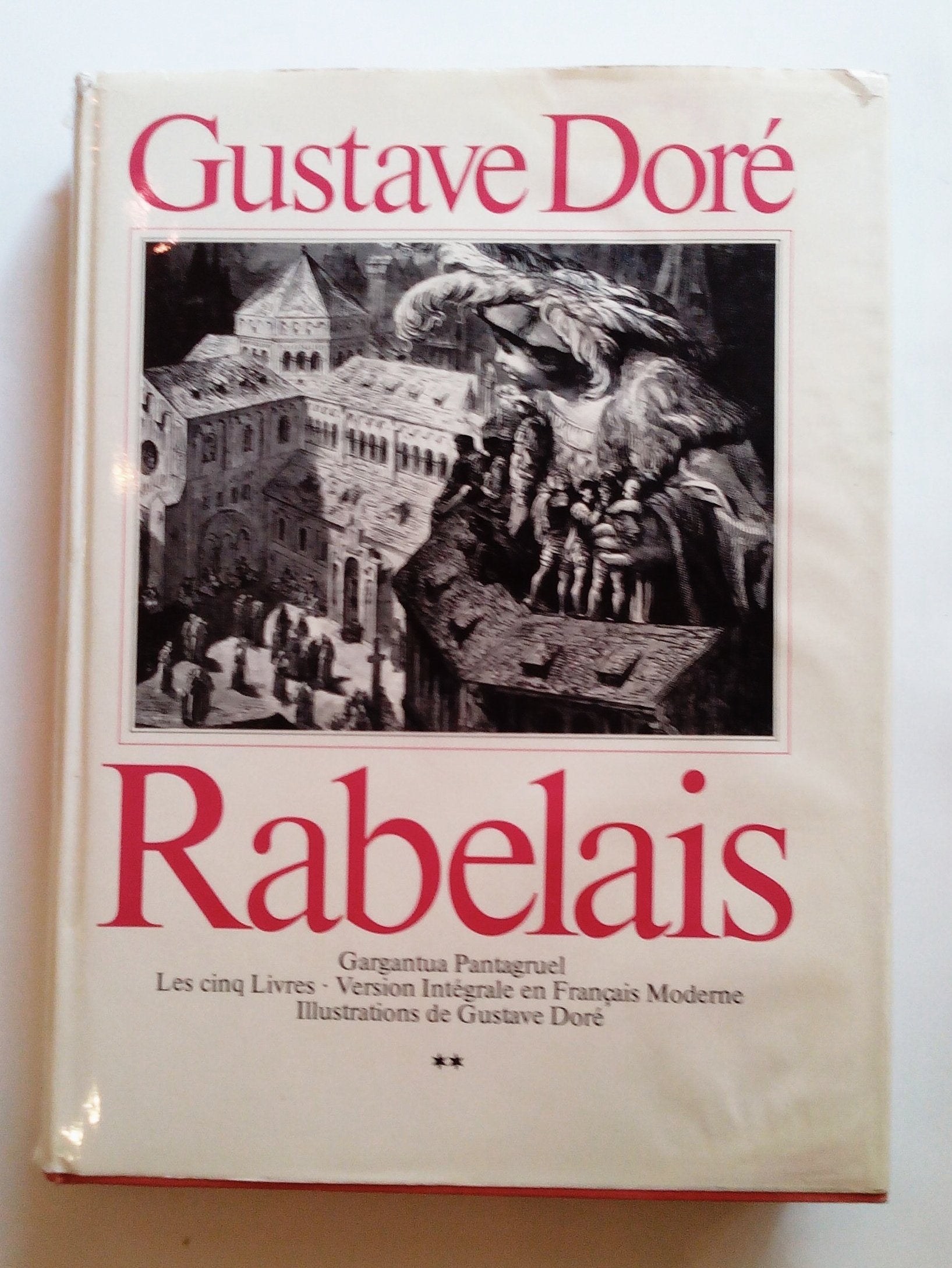 Rabelais - Gargantua Pantagruel - Tome II: Le quart livre, Le cinquième livre