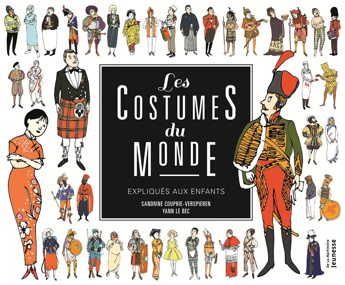Les Costumes du monde expliqués aux enfants 9782732475448