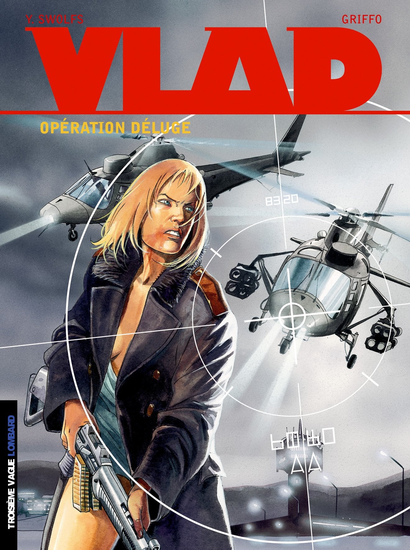 Vlad, tome 6 : Opération Déluge 9782803619900