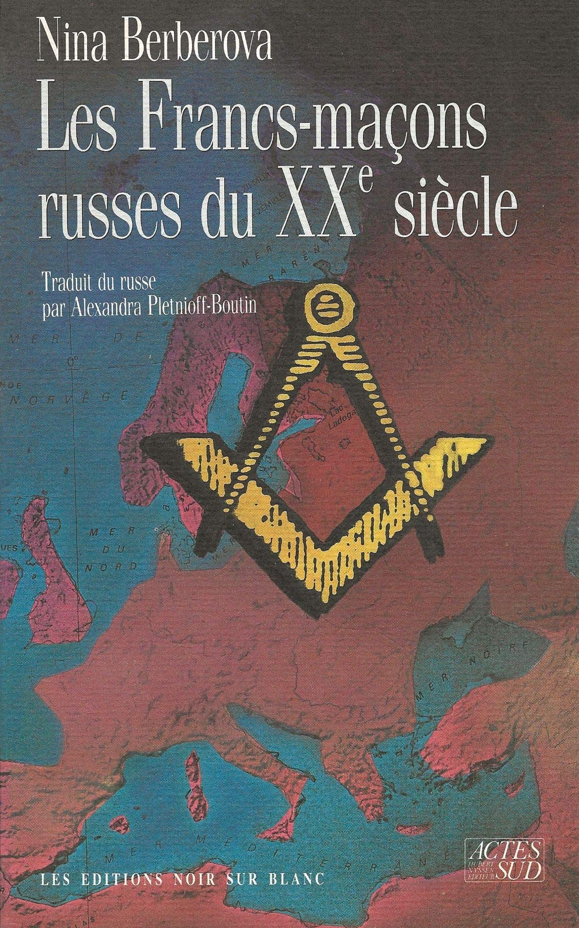 Les Francs-maçons russes du XXe siècle 9782882500168