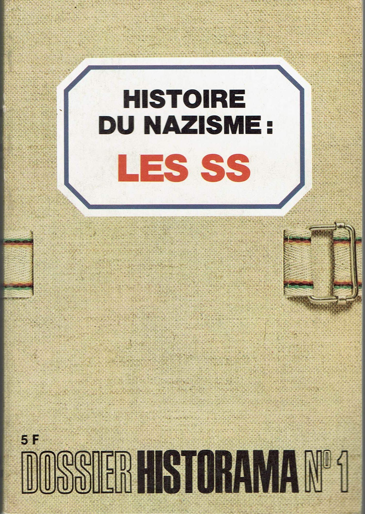 Histoire du nazisme les SS 9782343456485