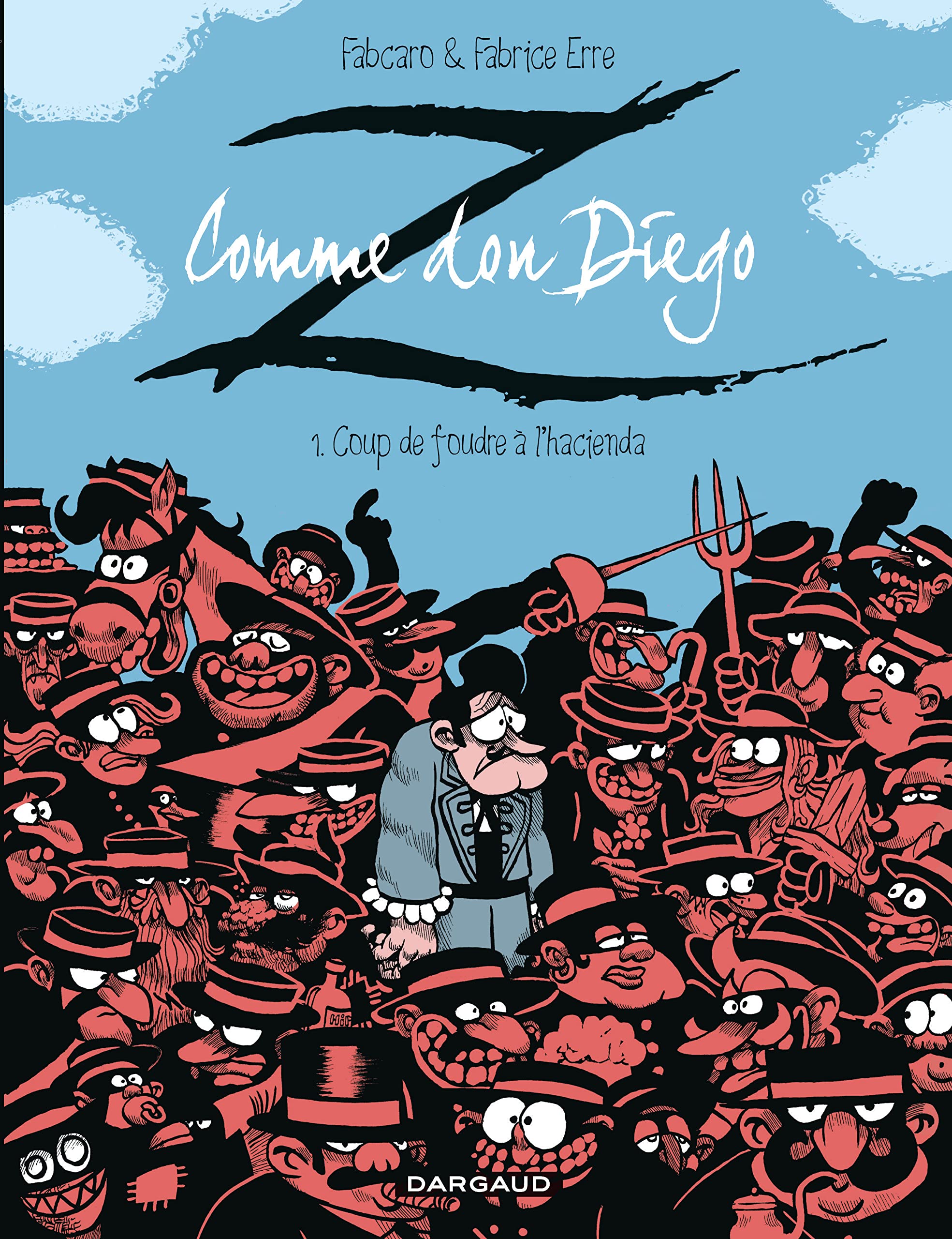 Z comme Don Diego - Tome 0 - Coup de foudre à l'hacienda 9782205069419
