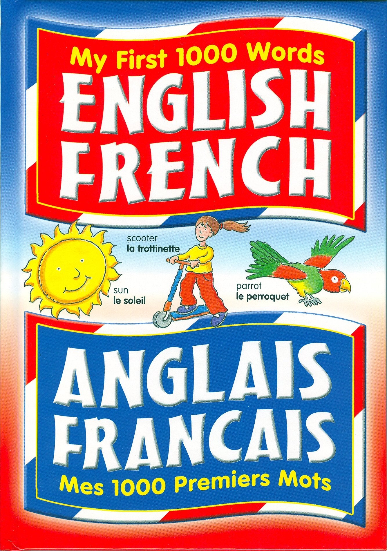 English and French My First 1000 Words 9780709711803