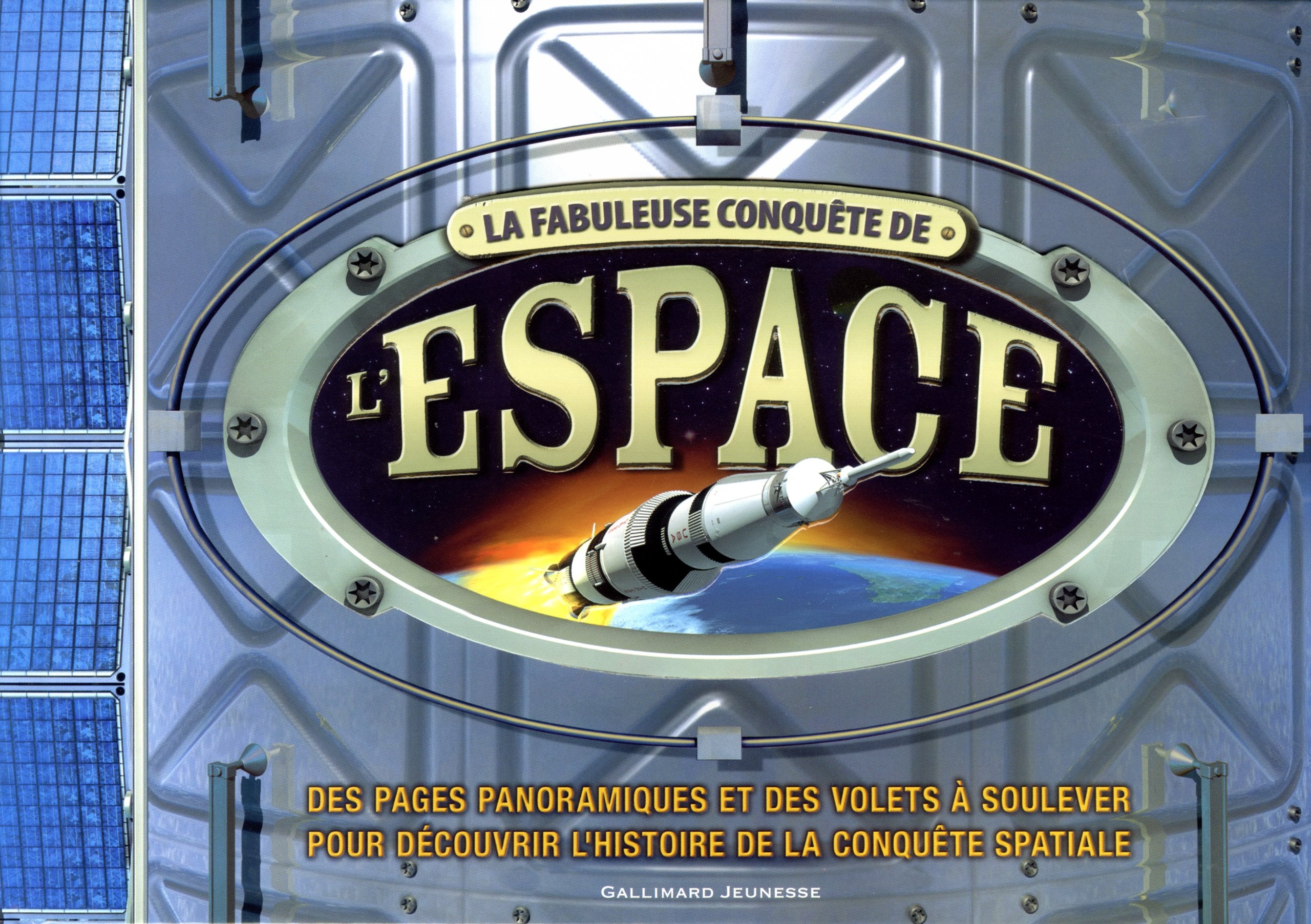 La fabuleuse conquête de l'espace 9782070649464