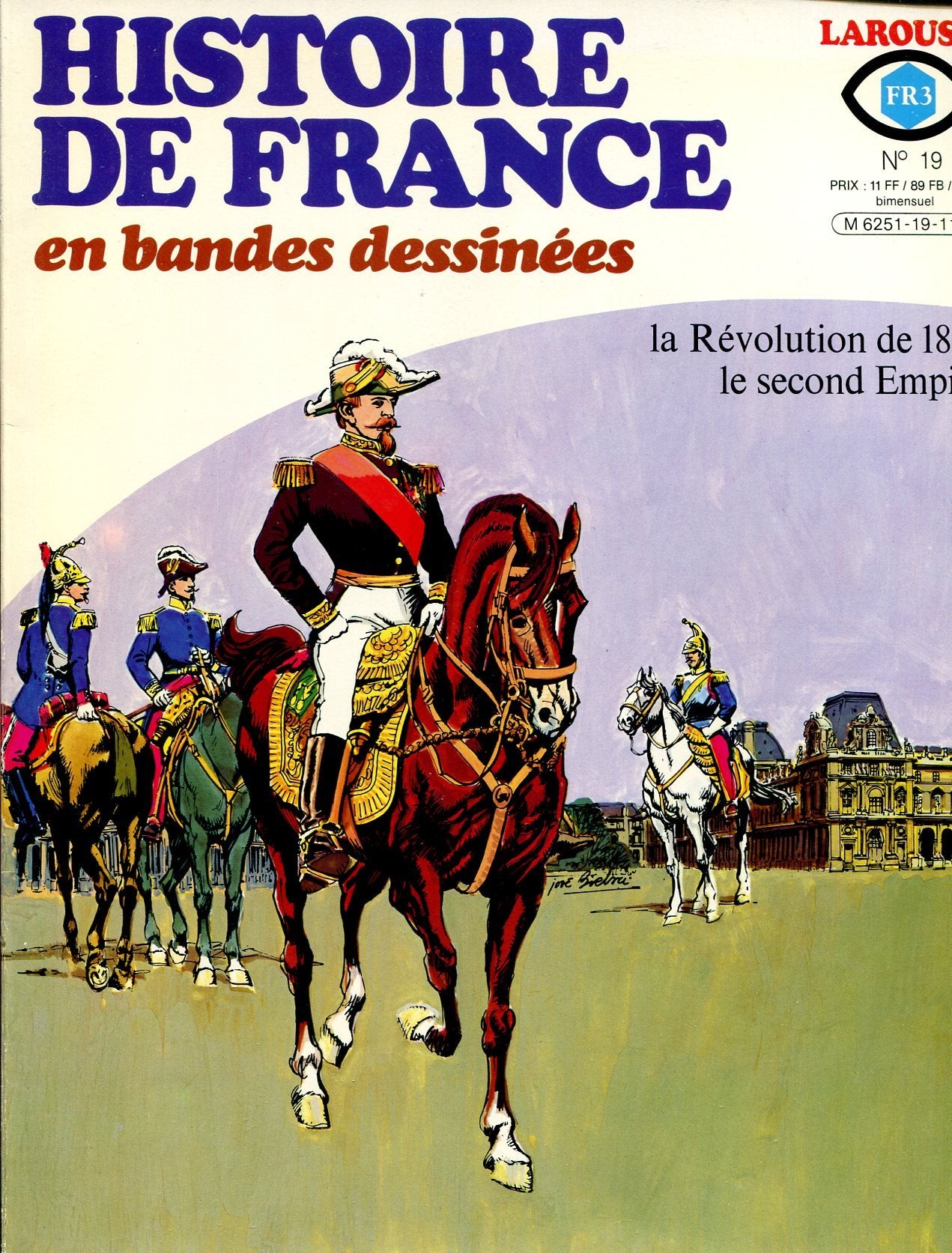 Histoire de France en bandes déssinées - n°19 - La révolution de 1848 - Le second empire