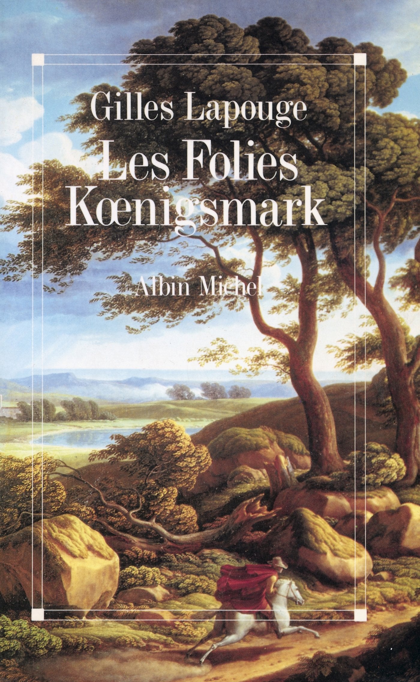 Les Folies Koenigsmark 9782226037961
