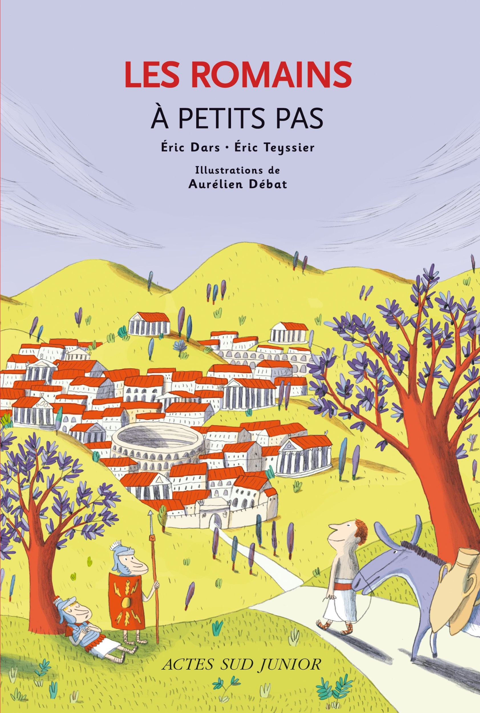 Les Romains à petits pas 9782742784974