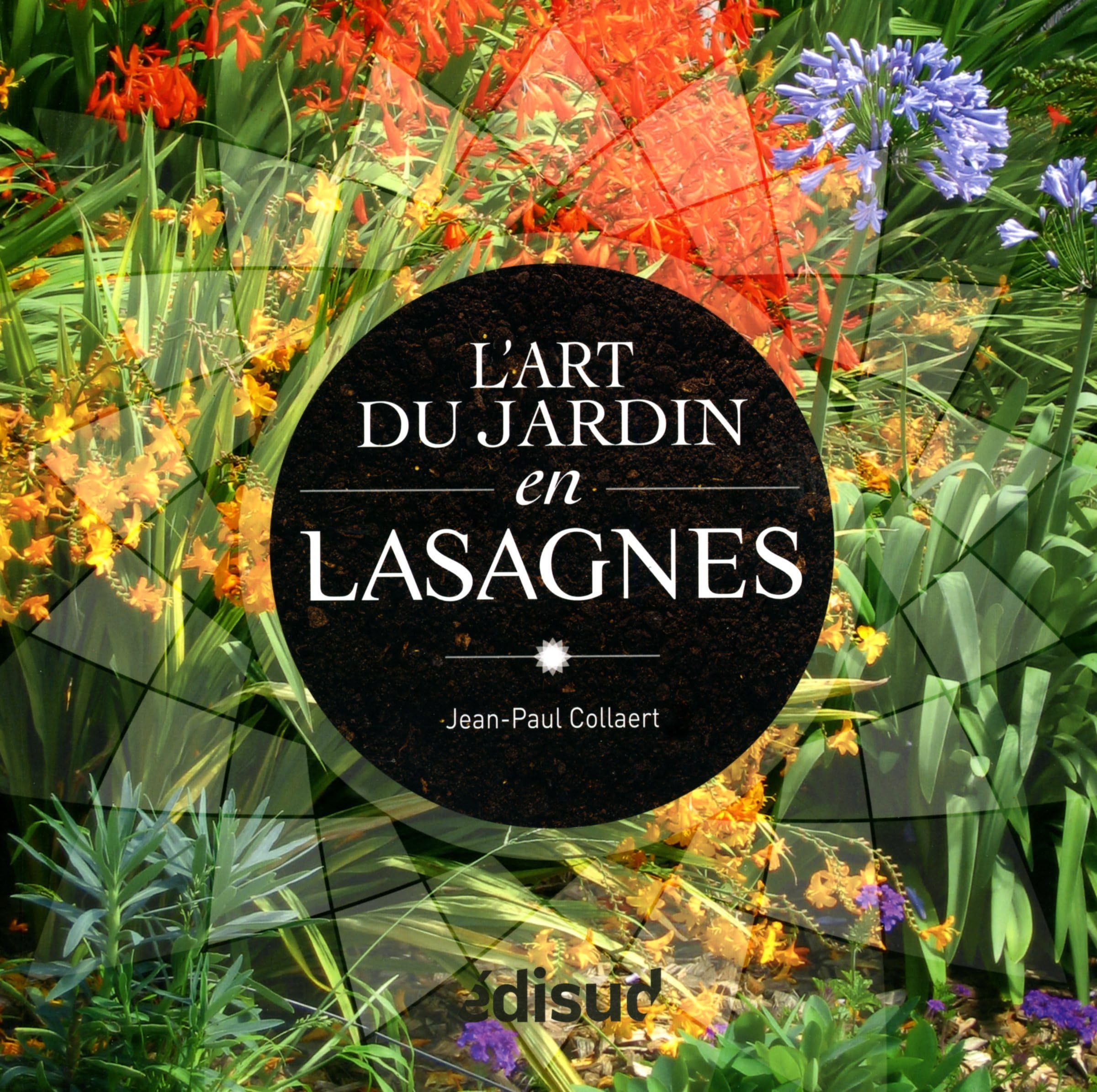 L'art du jardin en lasagnes 9782744908613