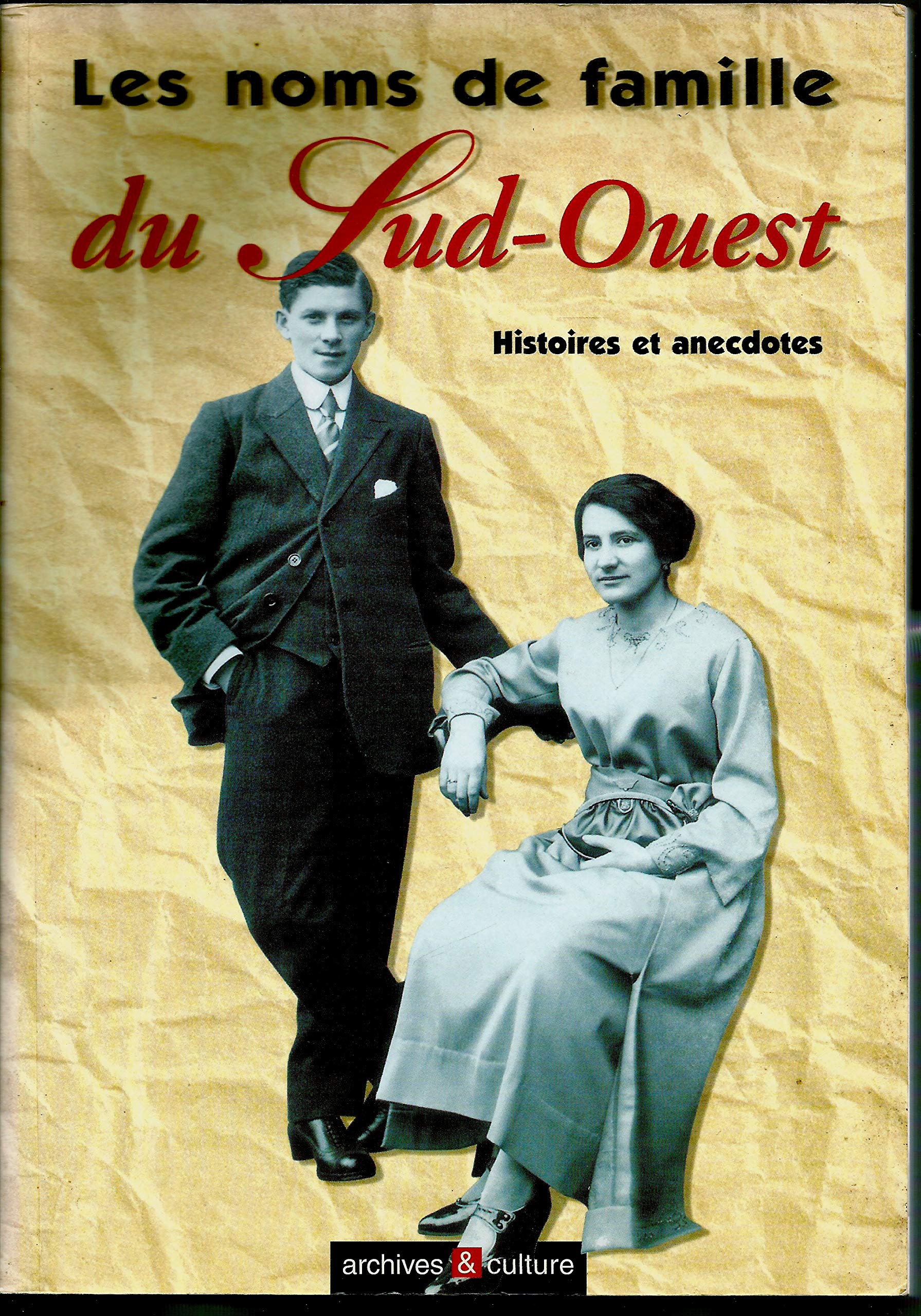 Les noms de famille du Sud-Ouest 9782911665264