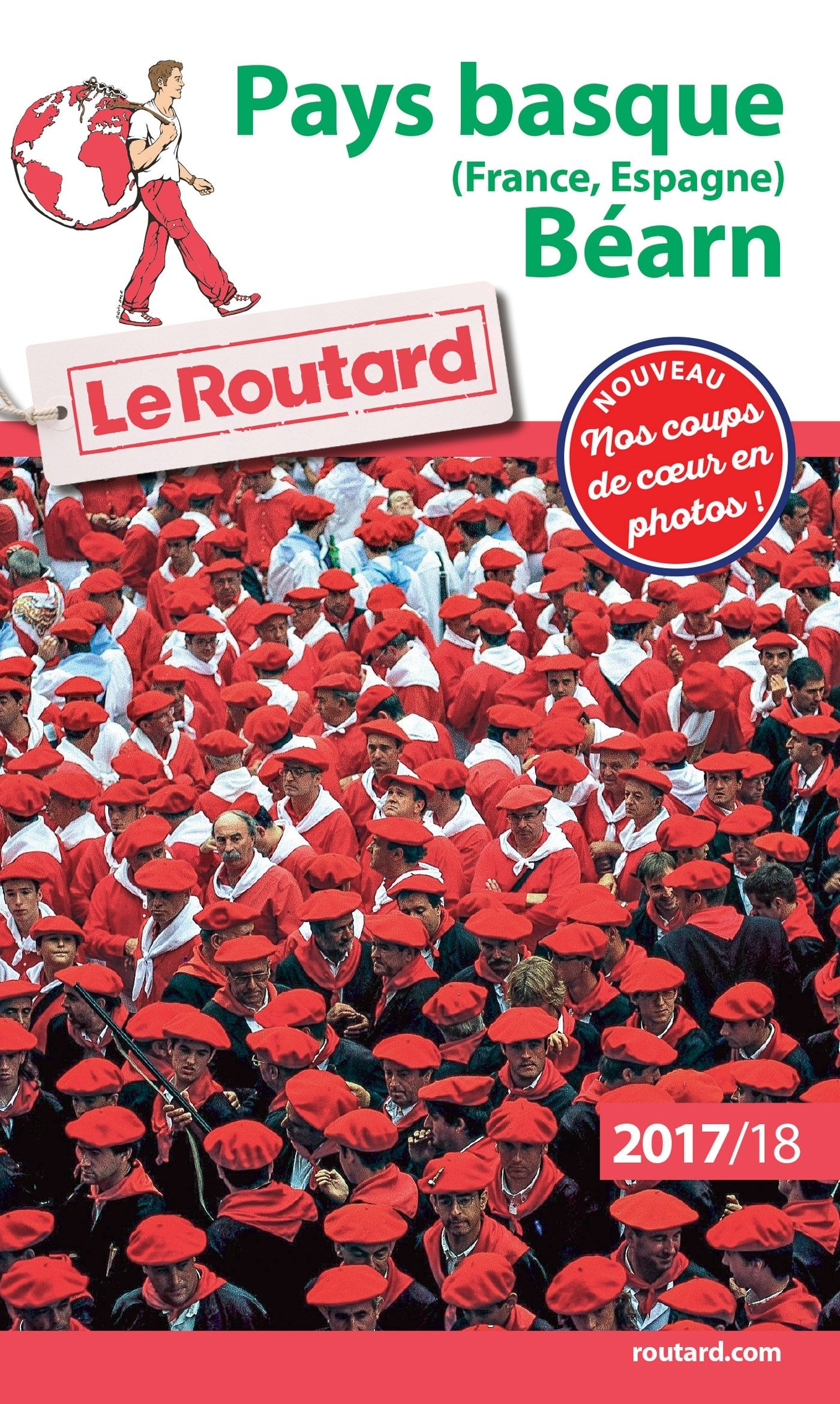 Guide du Routard Pays Basque (France, Espagne), Béarn 2017/18 9782012799578