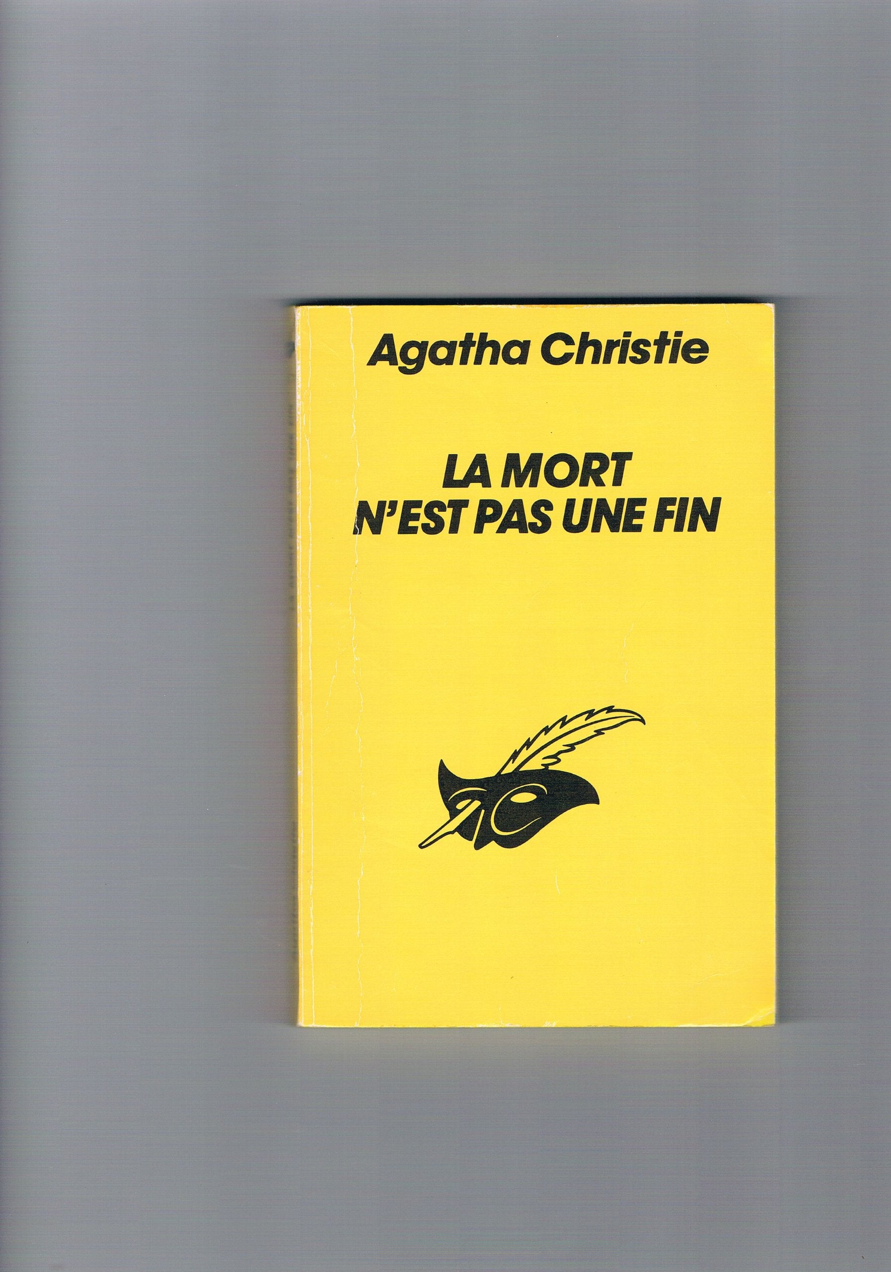 La Mort N'Est Pas Une Fin 9782702419120