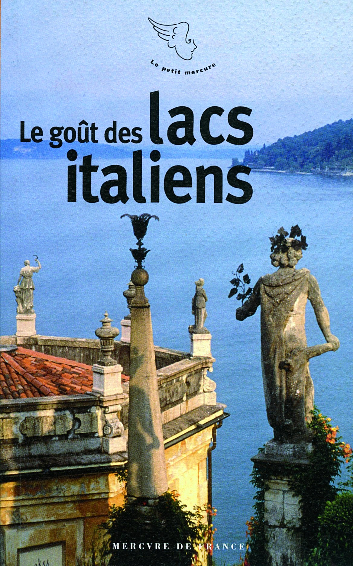 Le goût des lacs italiens 9782715228306