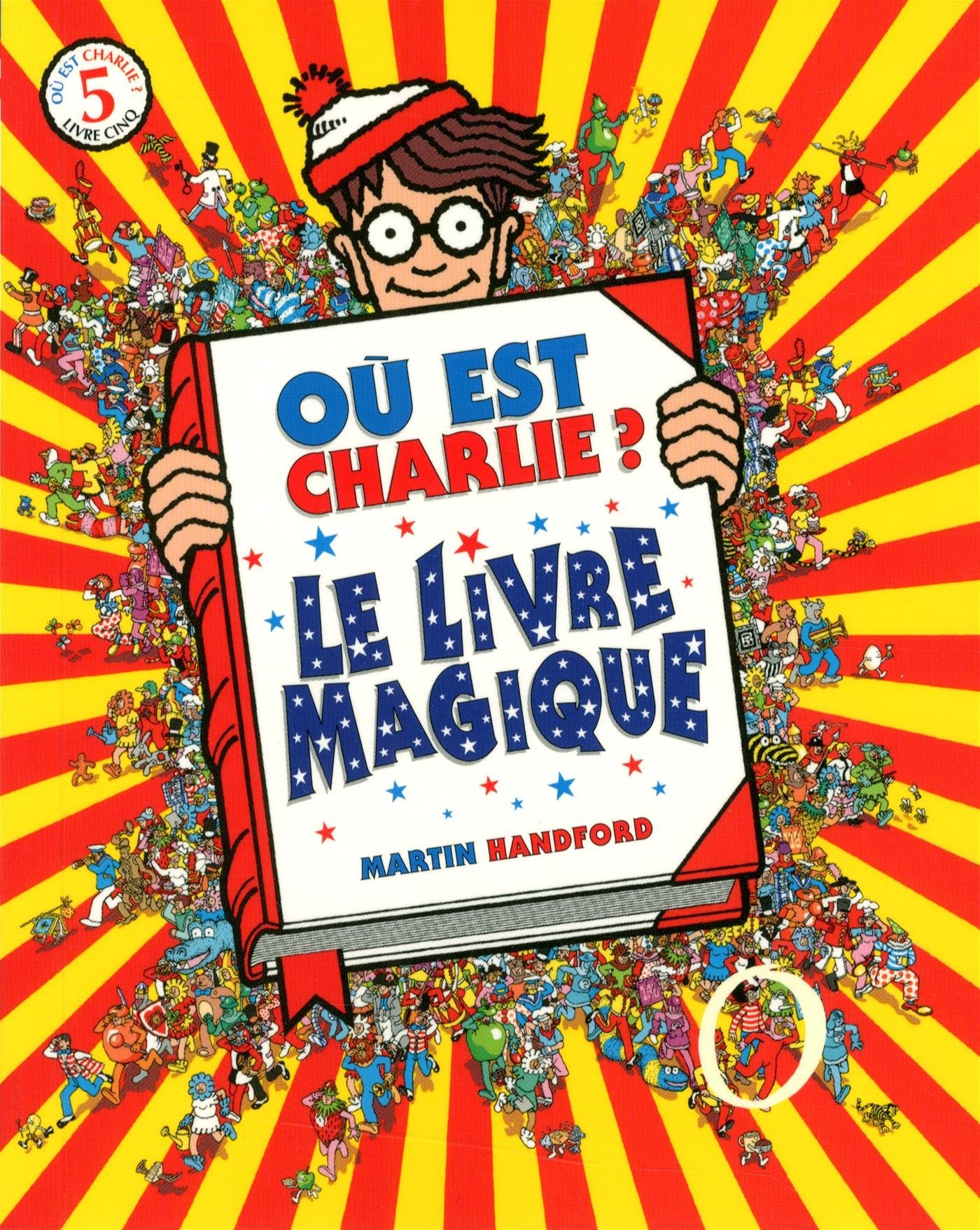 Où est Charlie ? Le Livre Magique: Edition mini 9782324009778