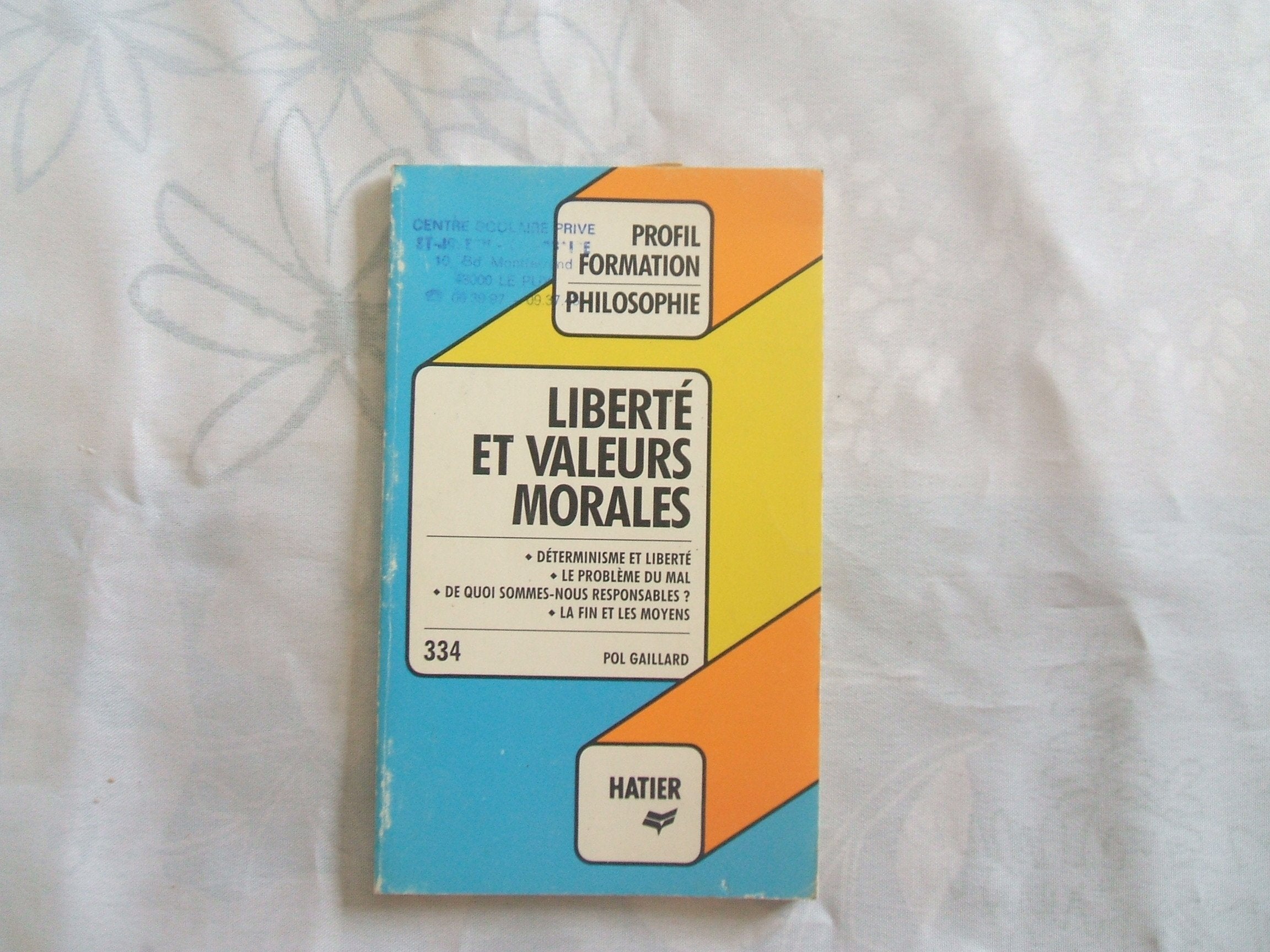 Liberté et Valeurs morales 9782218045349