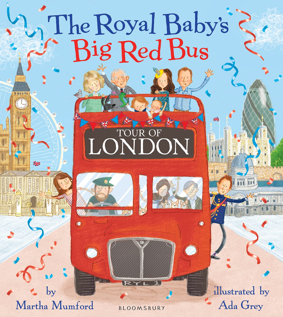 The Royal Baby's Big Red Bus Tour of London 9781408868966