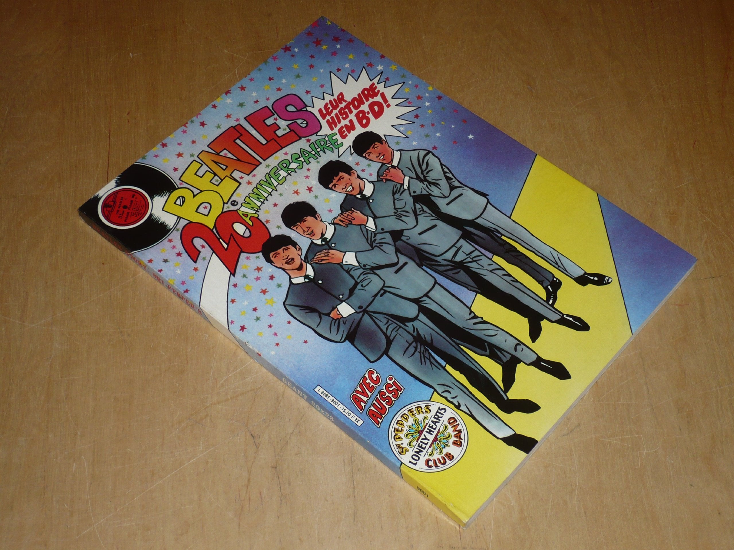 LES BEATLES / SPECIAL 20e ANNIVERSAIRE / LEUR HISTOIRE EN BD / Avec aussi la Super Saga en BD: SGT PEPPERS LONELY HEARTS CLUB BAND à la suite / Editions MARVEL 9782734601531