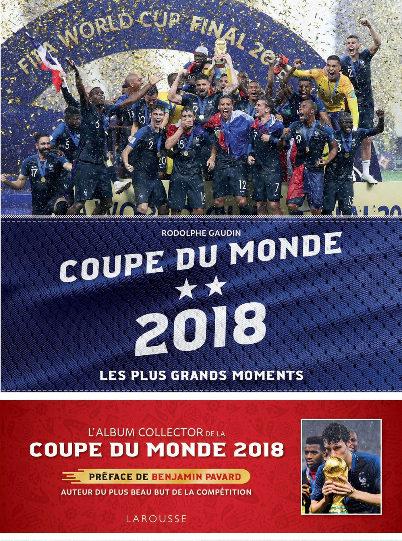 Coupe du monde 2018: Les plus grands moments 9782035960689