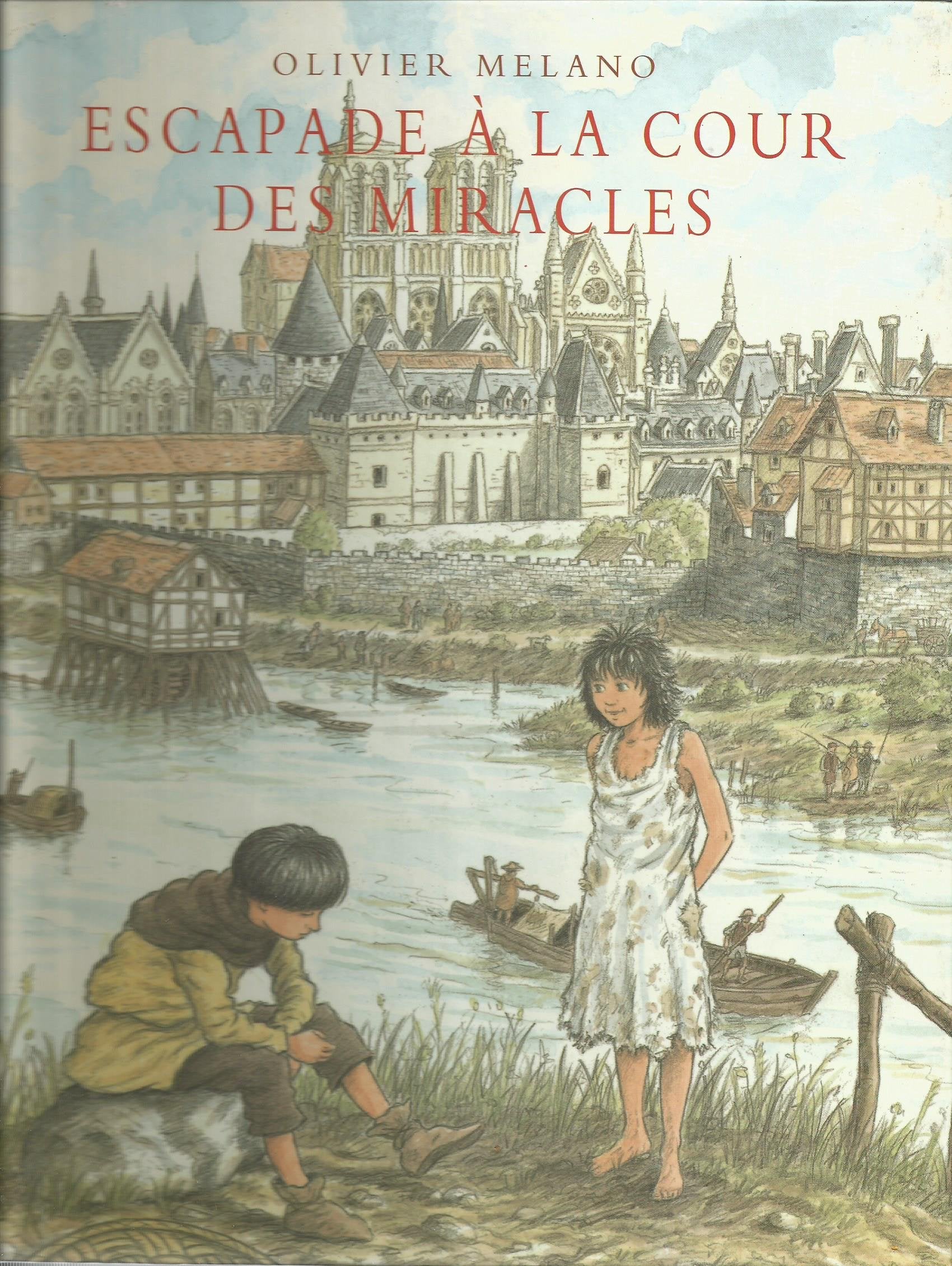 Escapade à la Cour des Miracles 9782211073592