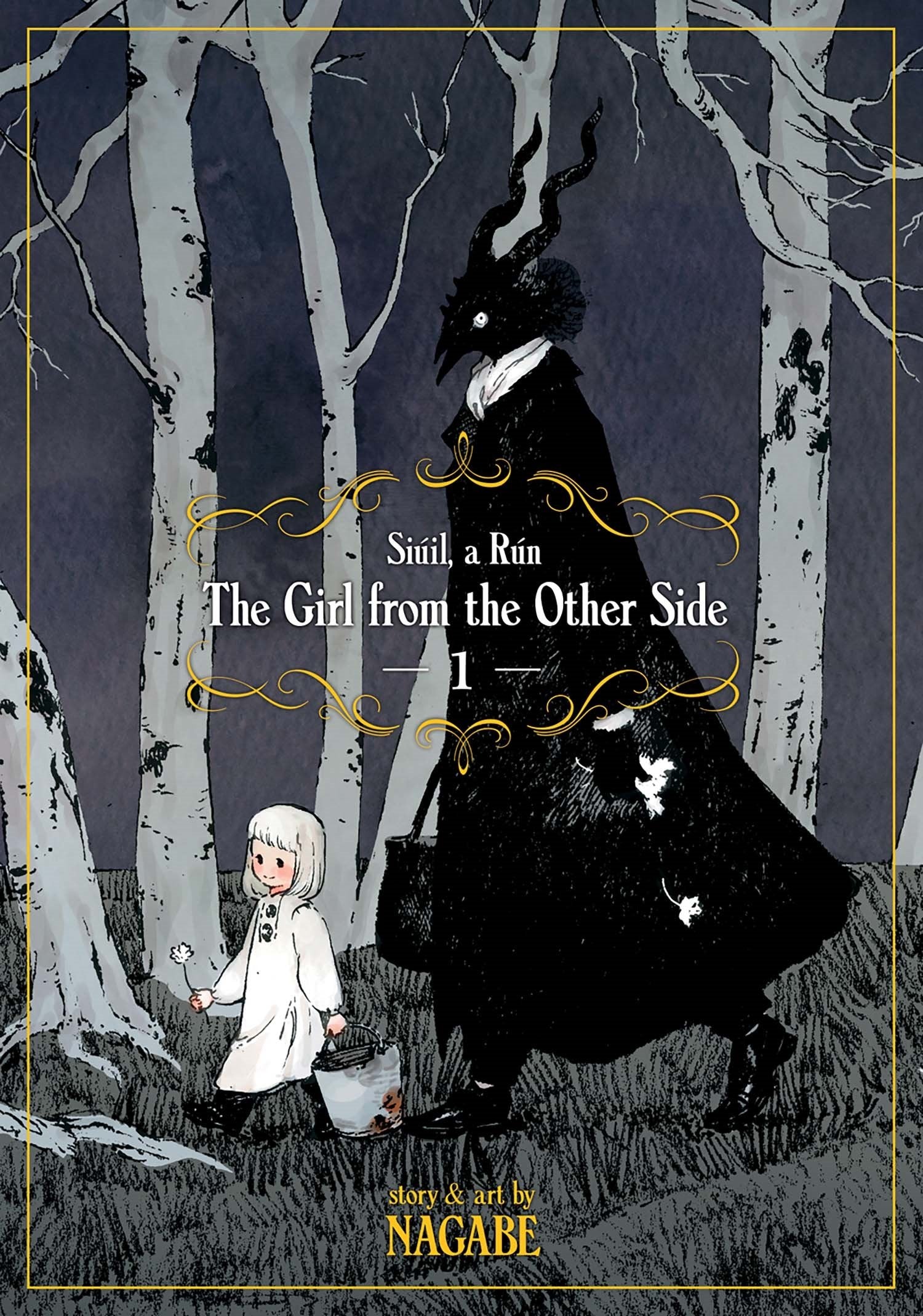The Girl From the Other Side: Siúil, A Rún Vol. 1 9781626924673
