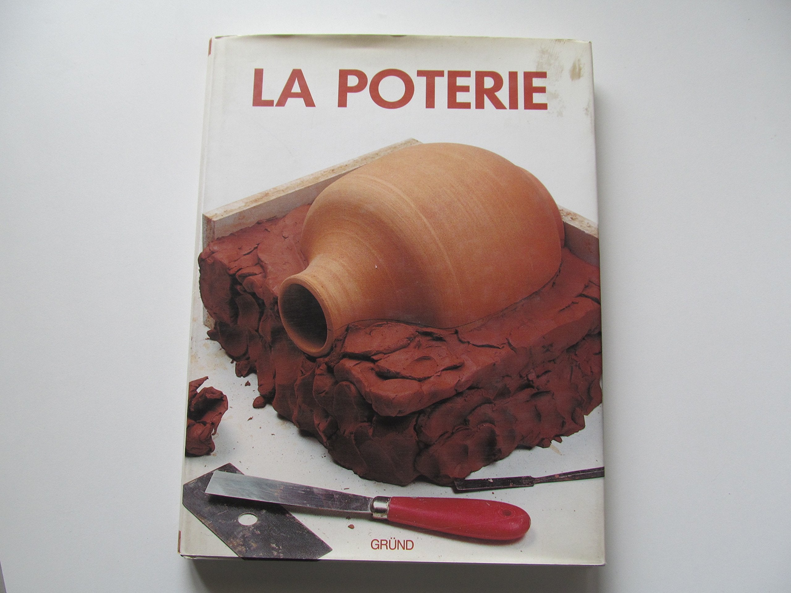 La Poterie 9782700020908
