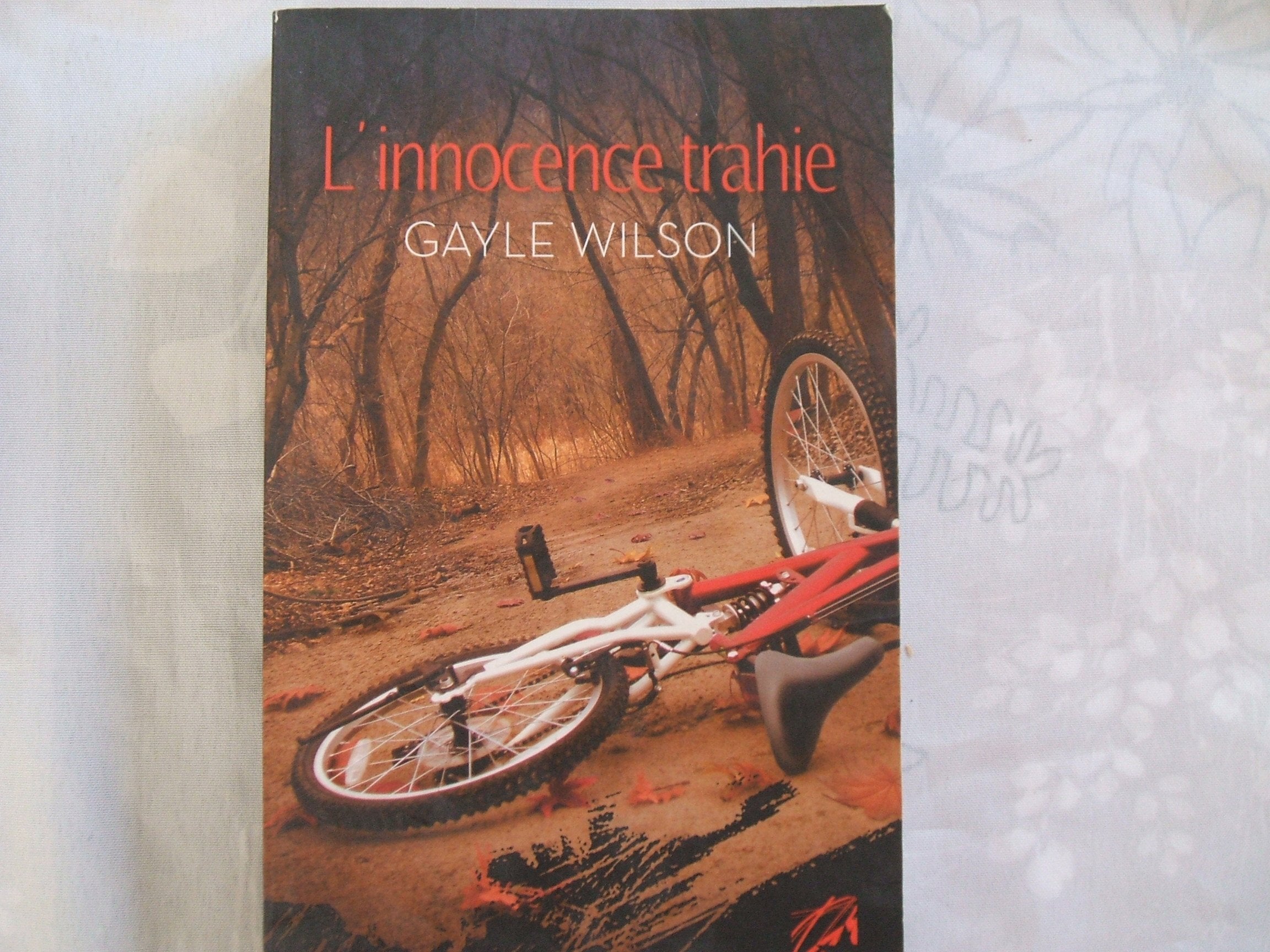 L'innocence trahie 9782280815345